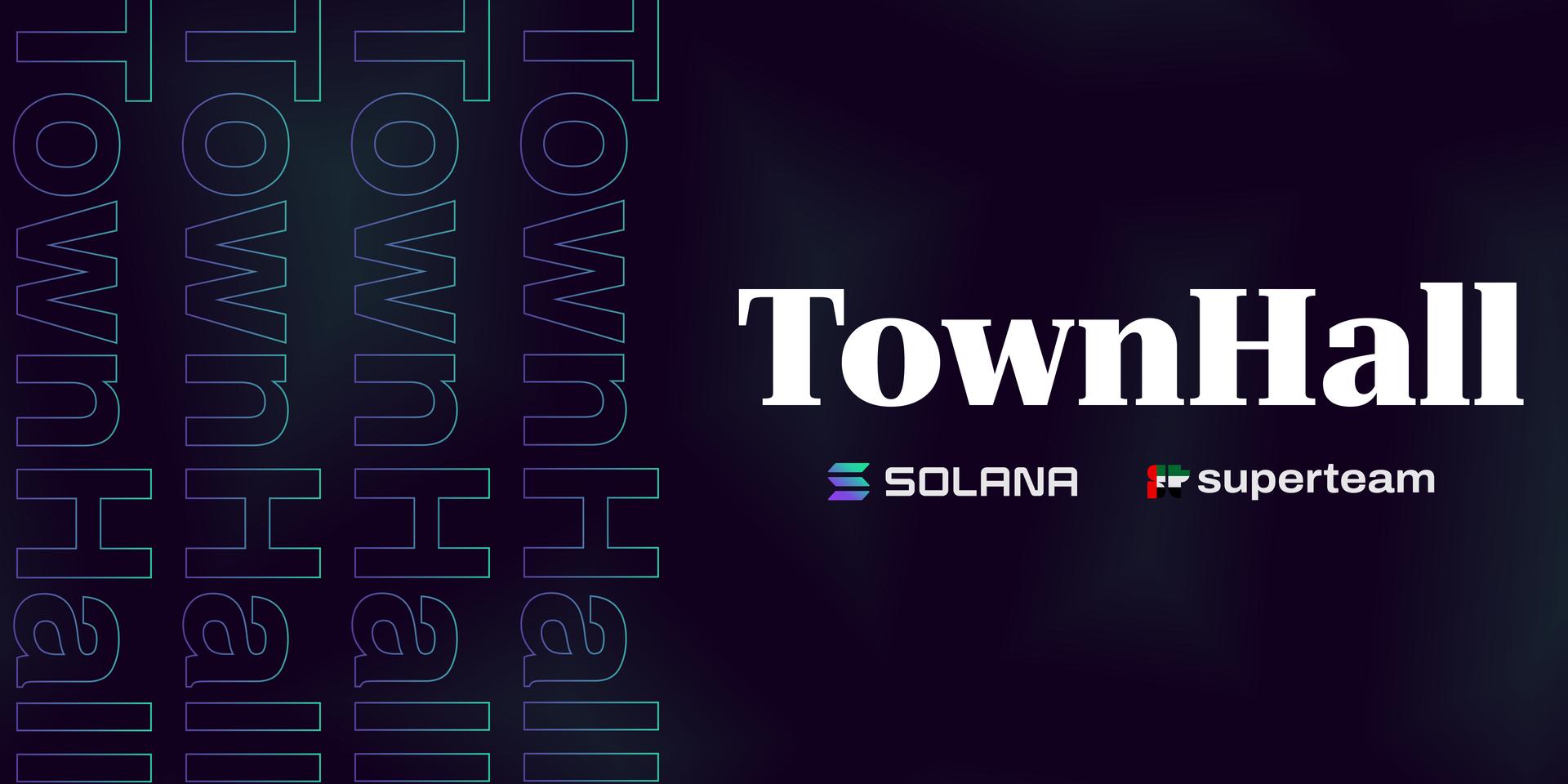Cover Image for Superteam UAE Townhall