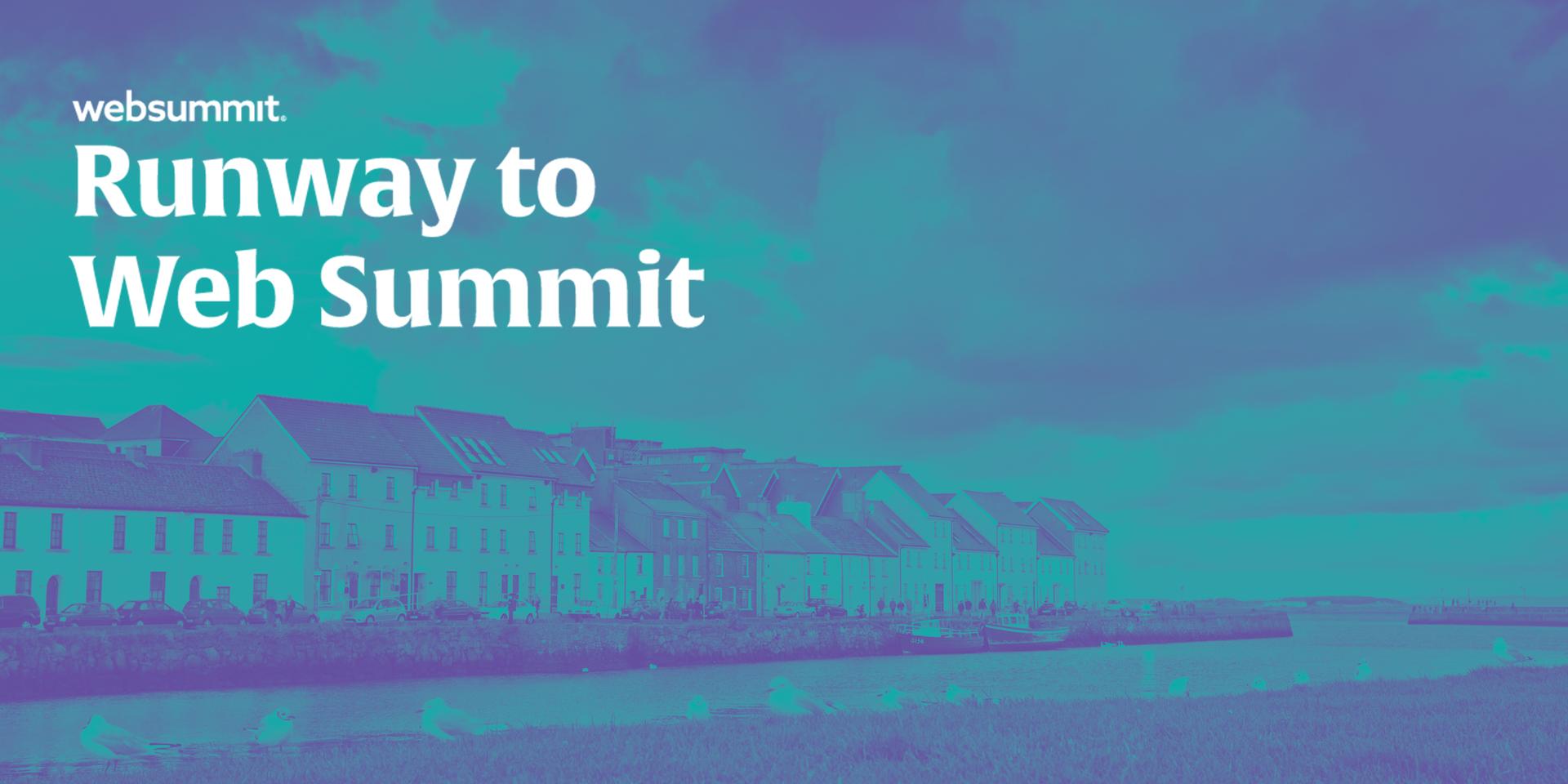 Cover Image for Runway to Web Summit: Galway