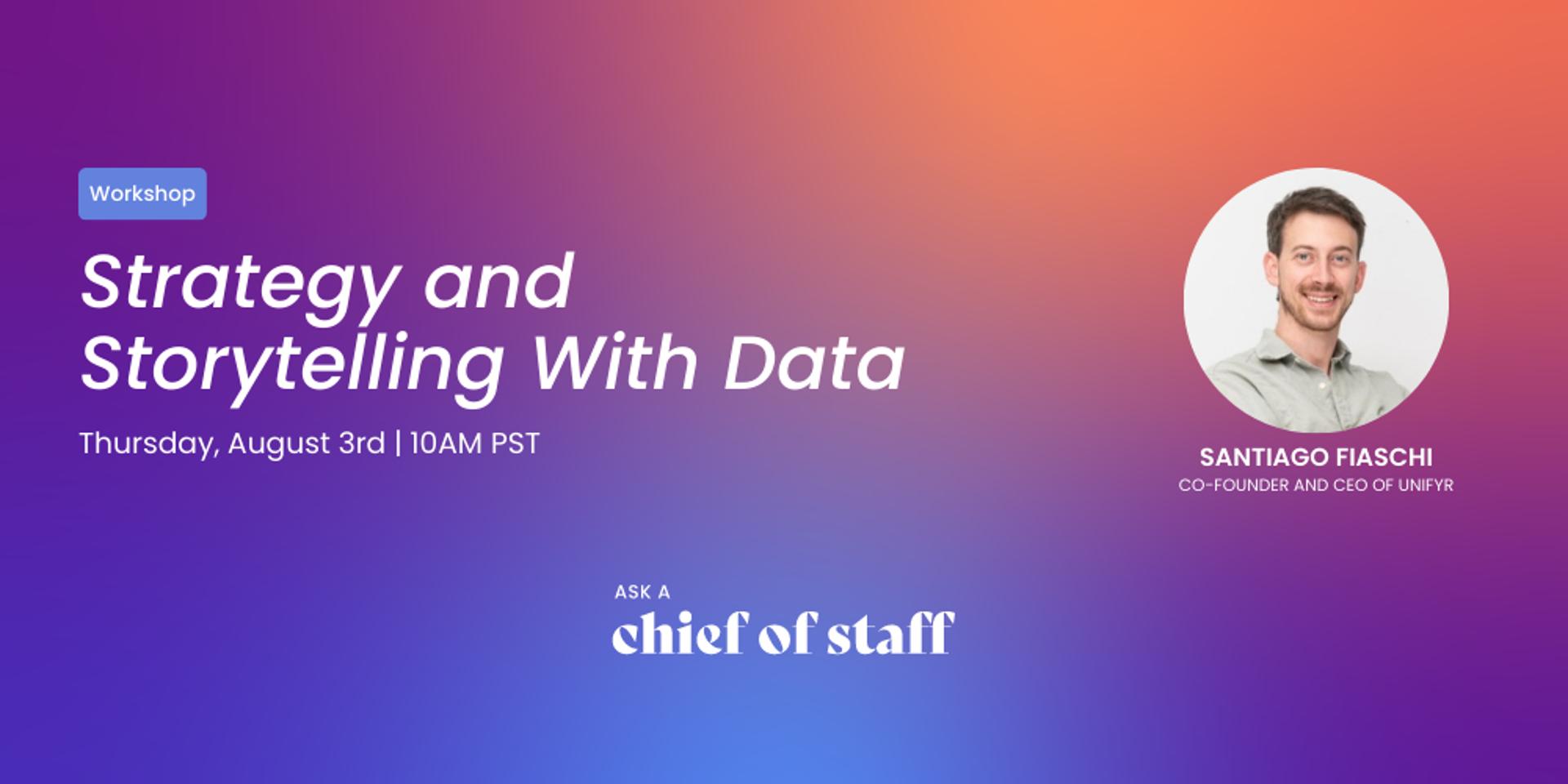 Cover Image for Ask a Chief of Staff: Strategy and Storytelling With Data