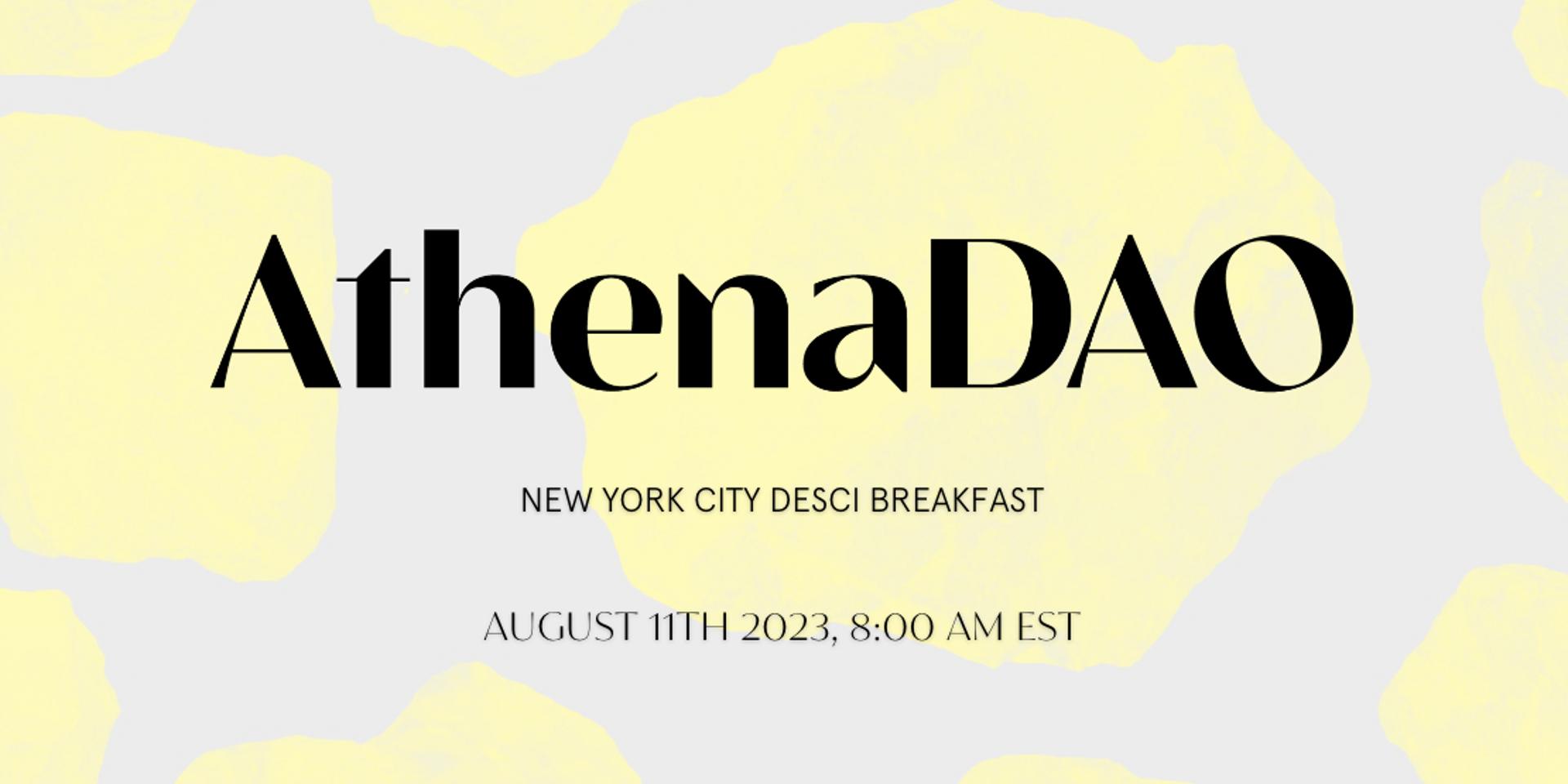 Cover Image for Coffee + Croissants - Breakfast with AthenaDAO