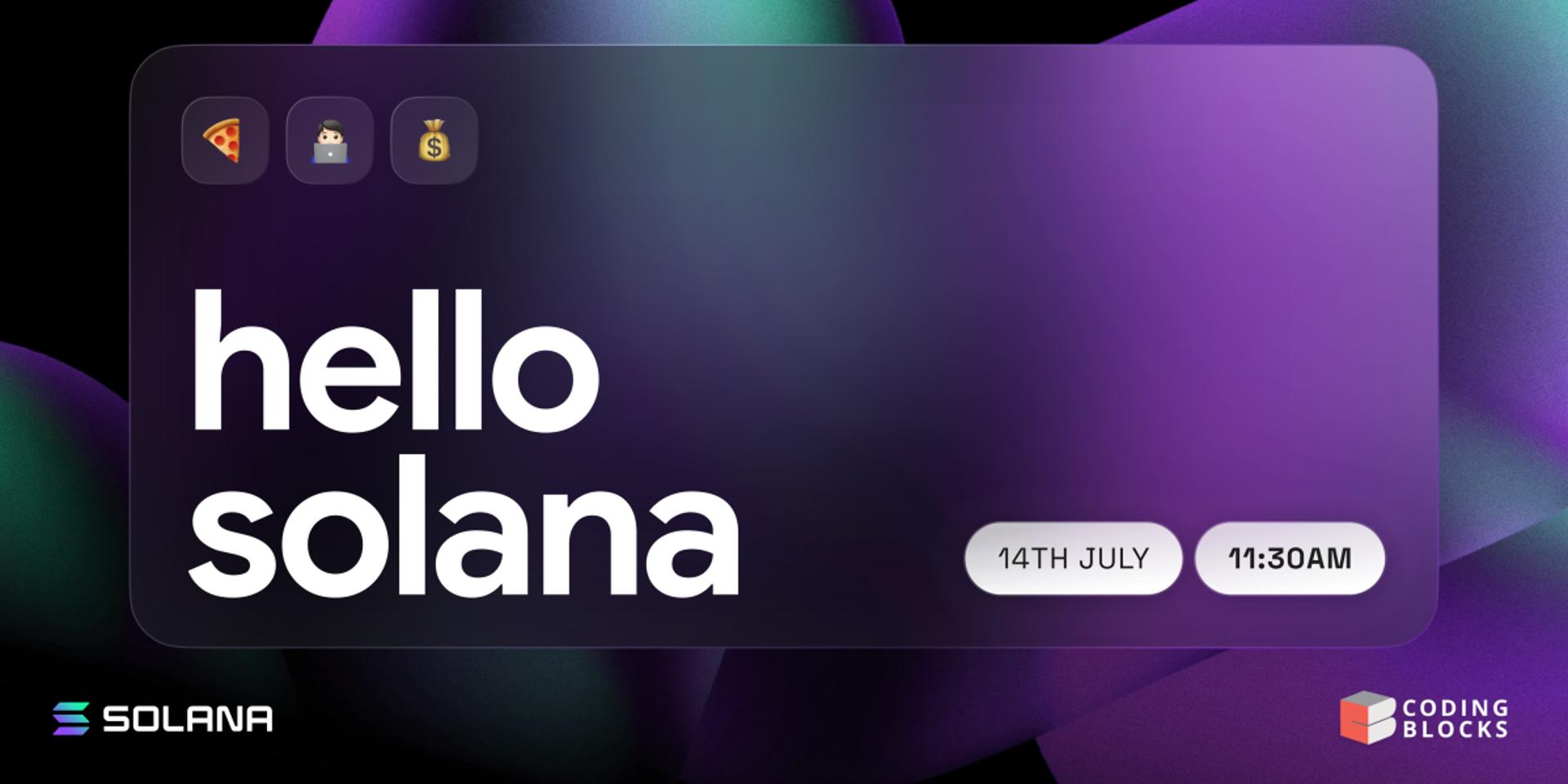 Cover Image for Hello Solana - Coding Blocks
