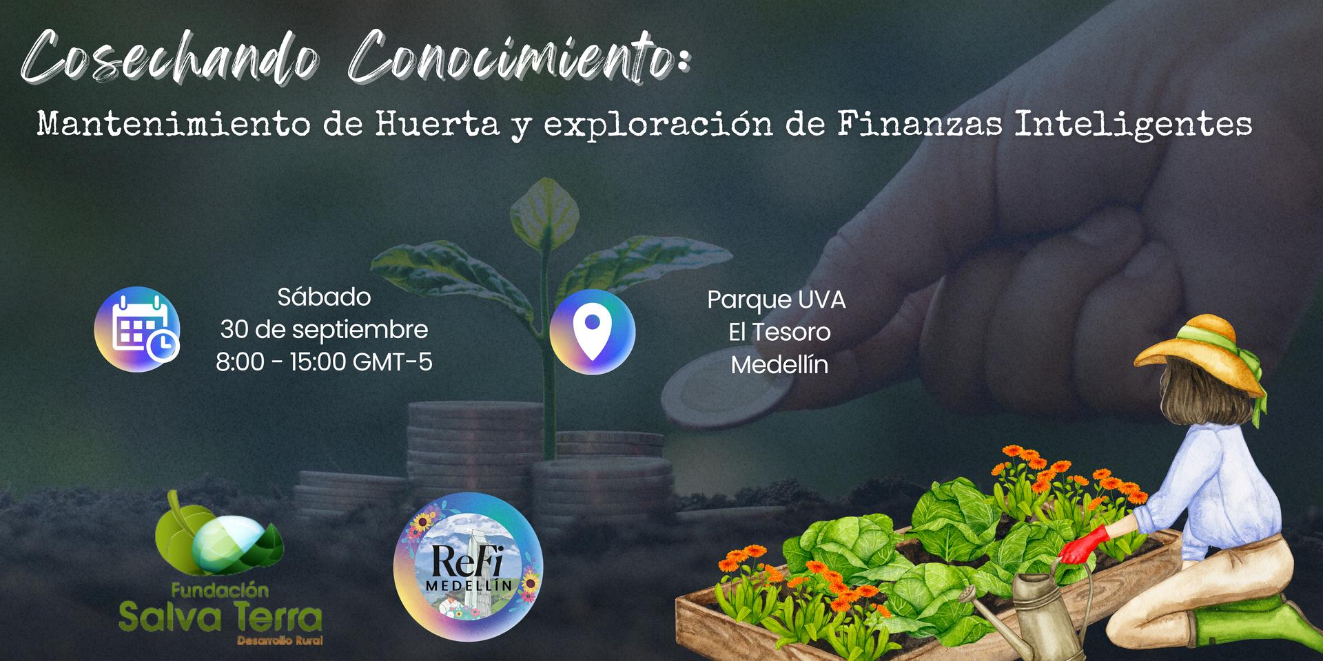 Cover Image for Cosechando Conocimiento: Mantenimiento de la Huerta y Exploración de Finanzas Inteligentes en UVA del Tesoro