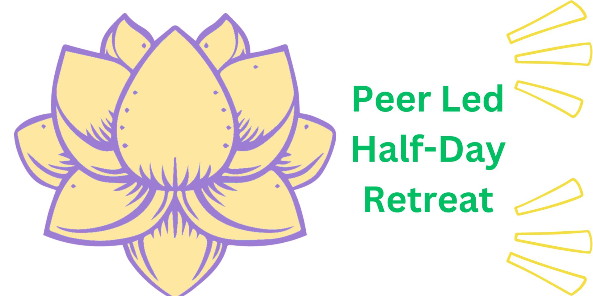 Cover Image for Peer Half-Day Retreat
