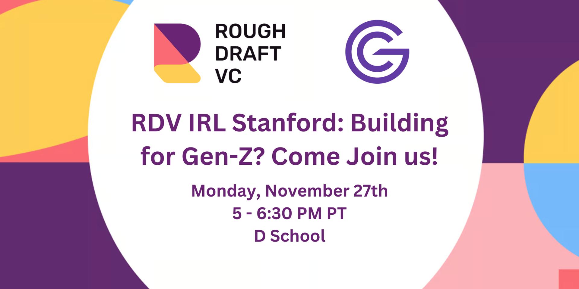 Cover Image for RDV IRL Stanford: Building for Gen-Z Mixer