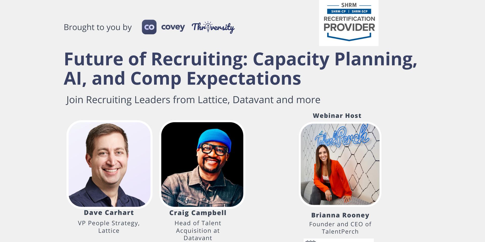 Cover Image for Future of Recruiting: Capacity Planning, AI, and Comp Expectations