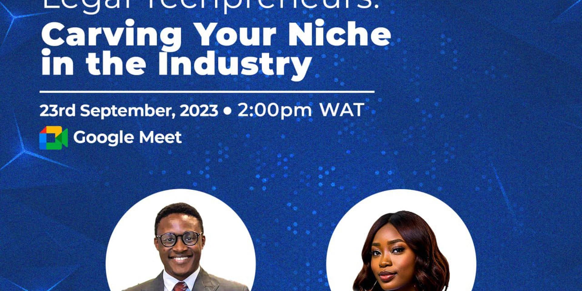 Cover Image for LawxTechSeries4: Carving Your Niche in the Legal TechpreneurshipIndustry