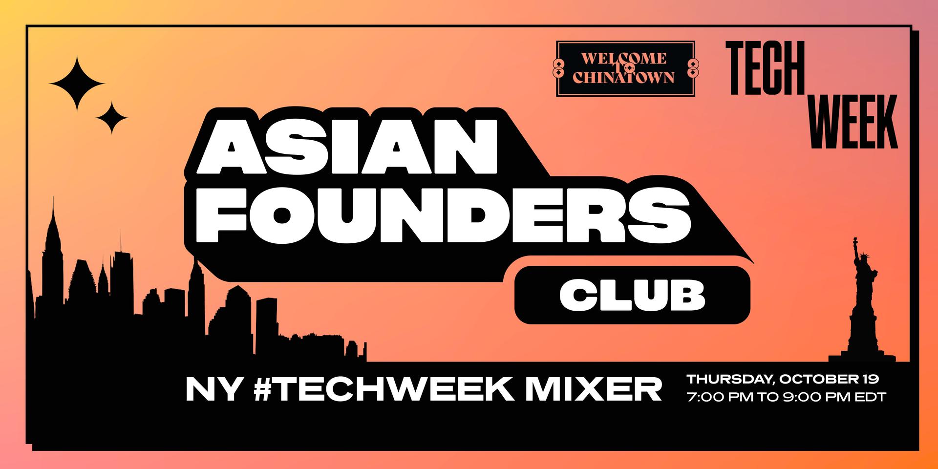 Cover Image for Asian Founders Club NYC #TechWeek Mixer
