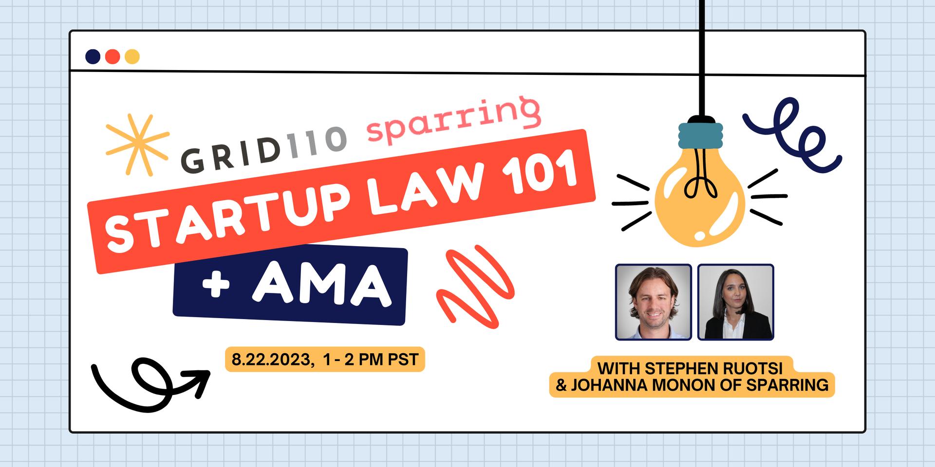 Cover Image for Startup Law 101: Ask All Your Legal Business Questions