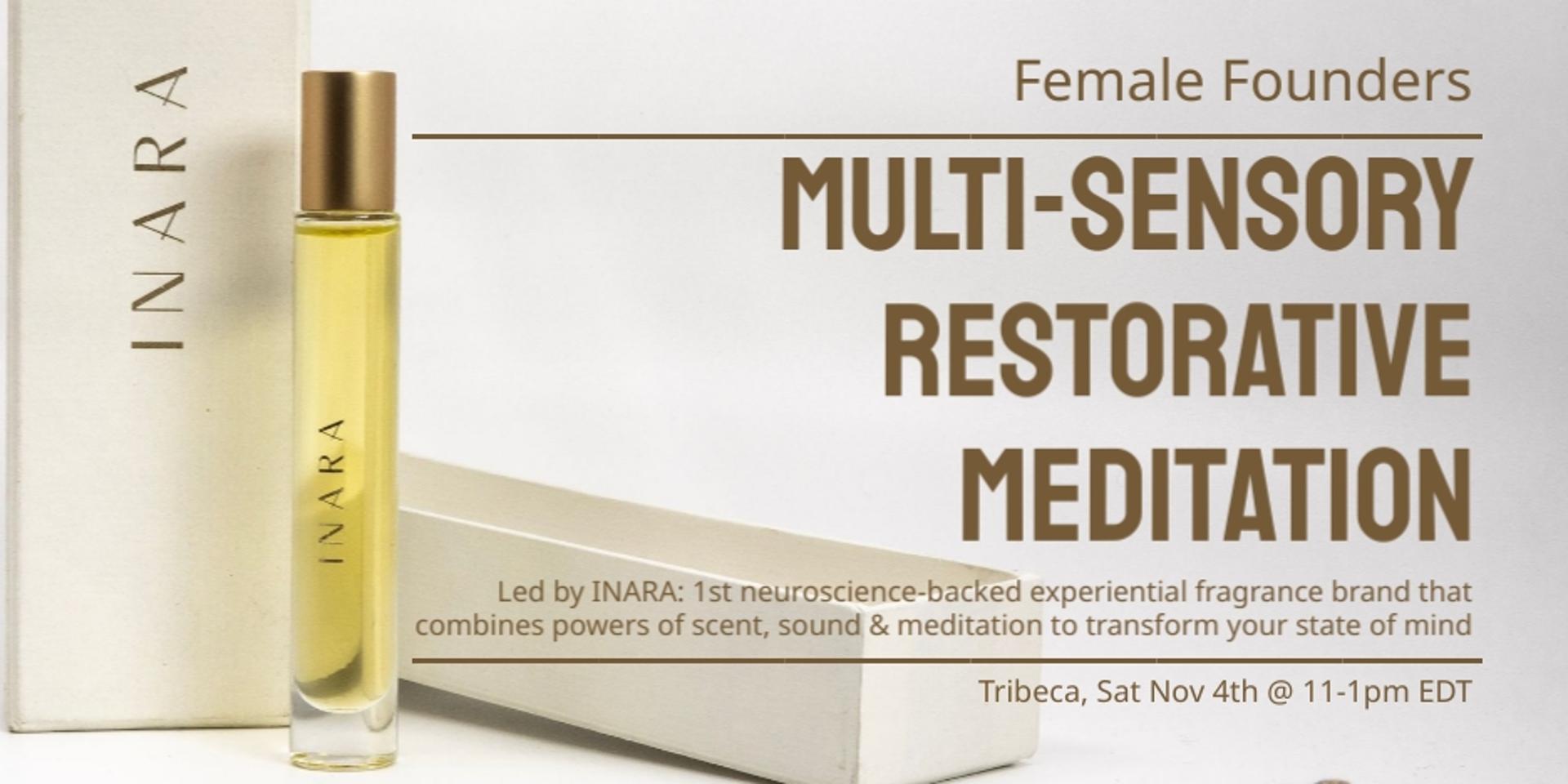 Cover Image for 🧘‍♀️ Founder Destresser: Multi-Sensory Restorative Meditation for Female Founders