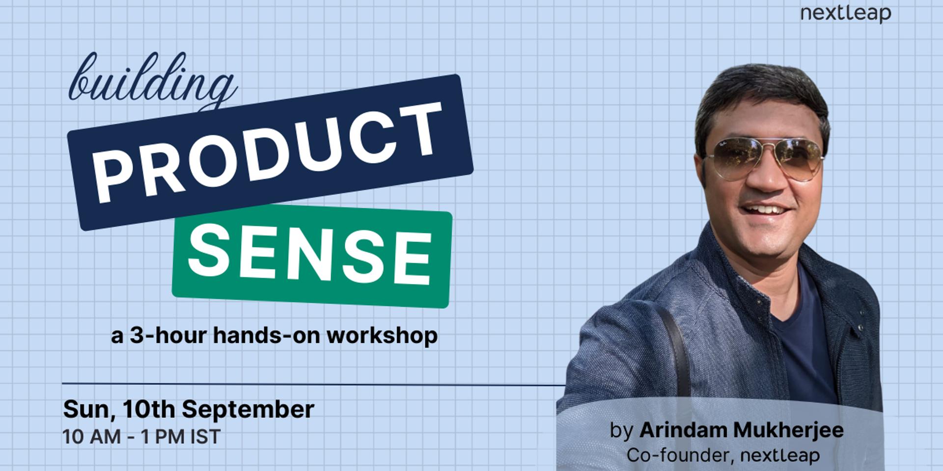 Cover Image for A workshop on Building Product Sense
