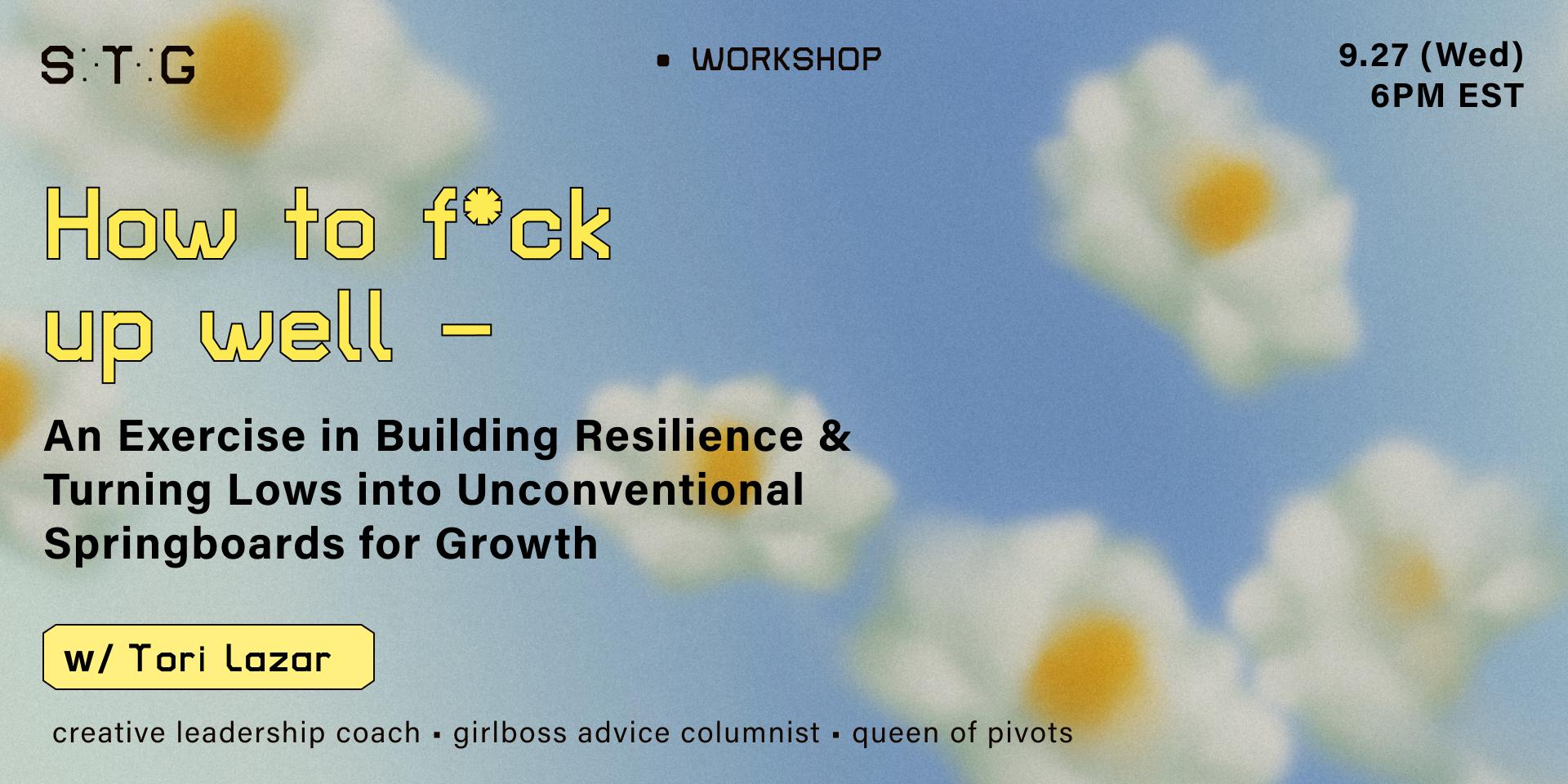 Cover Image for How to F*ck Up Well w/ Tori Lazar