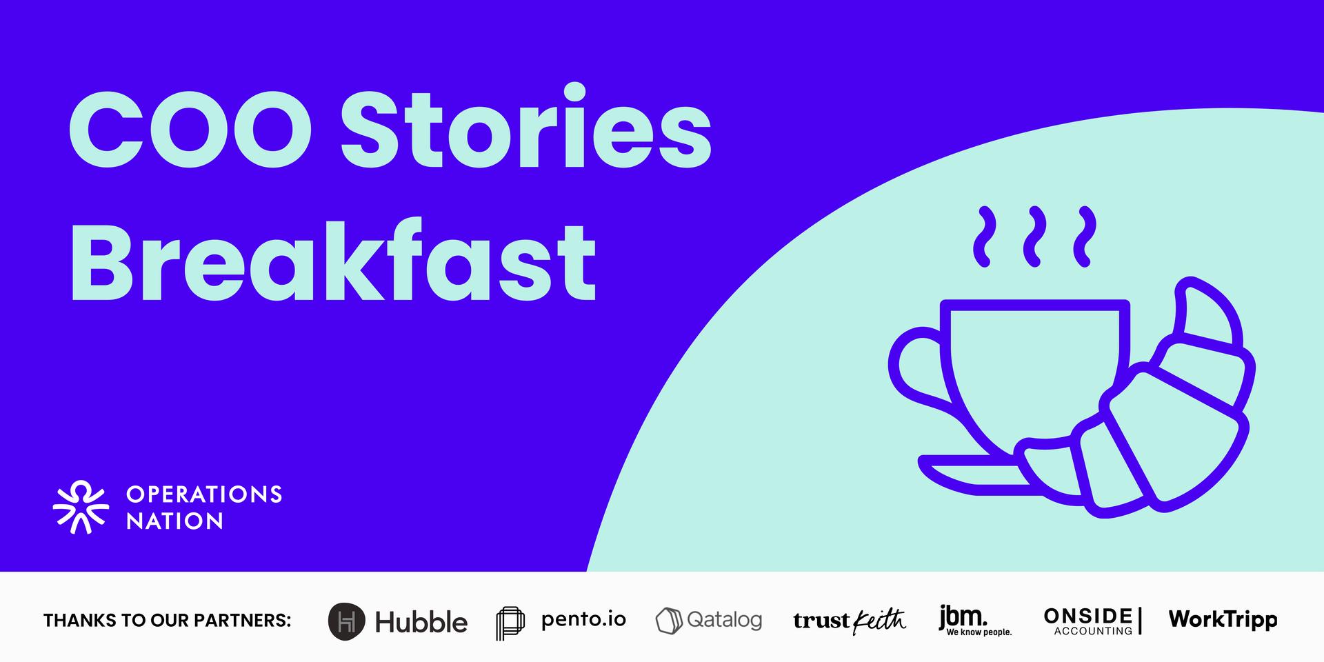 Cover Image for COO Stories Breakfast: How do I figure out my next career move after being a COO?