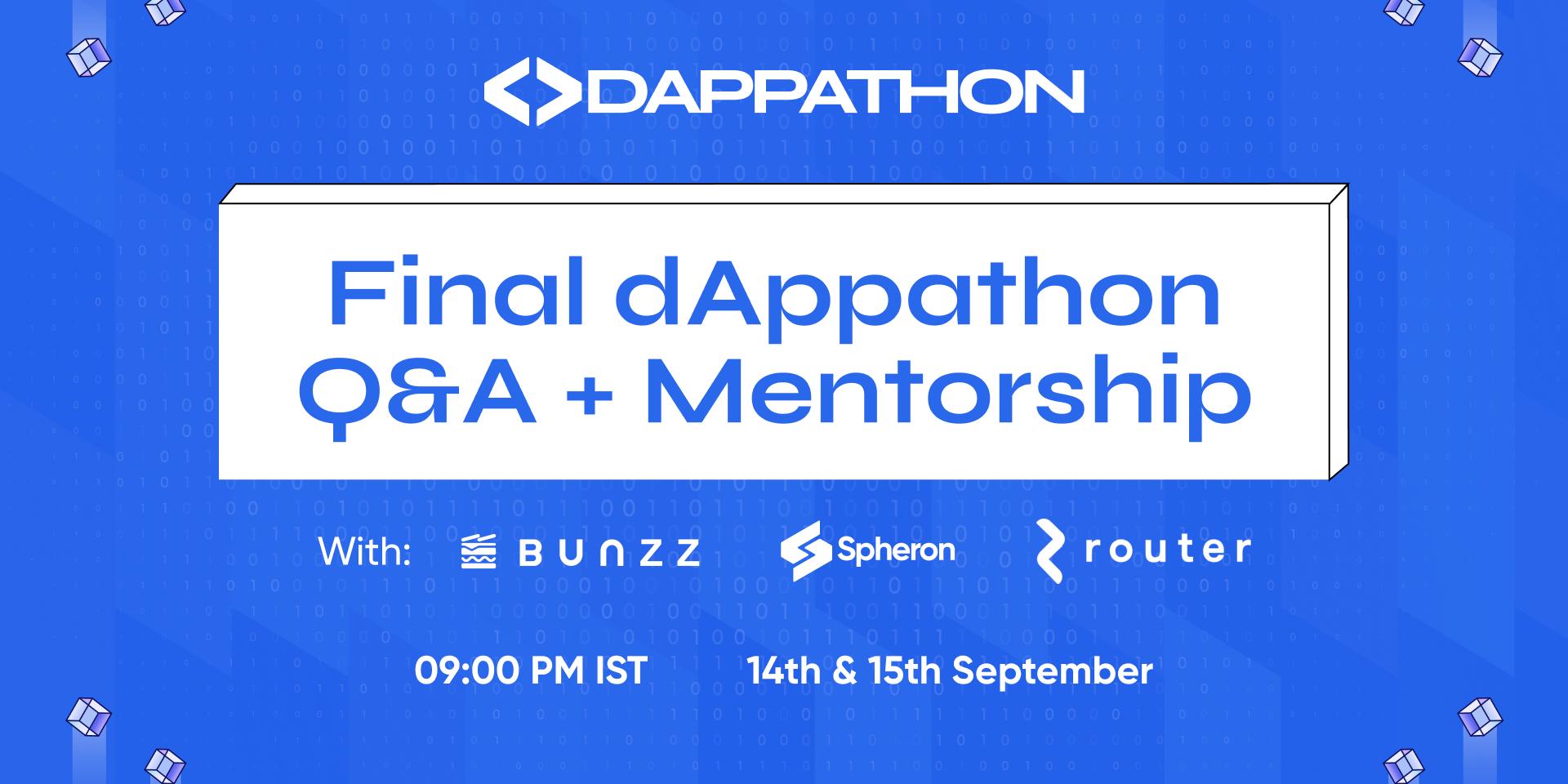 Cover Image for Final dAppathon Q&A + Mentorship