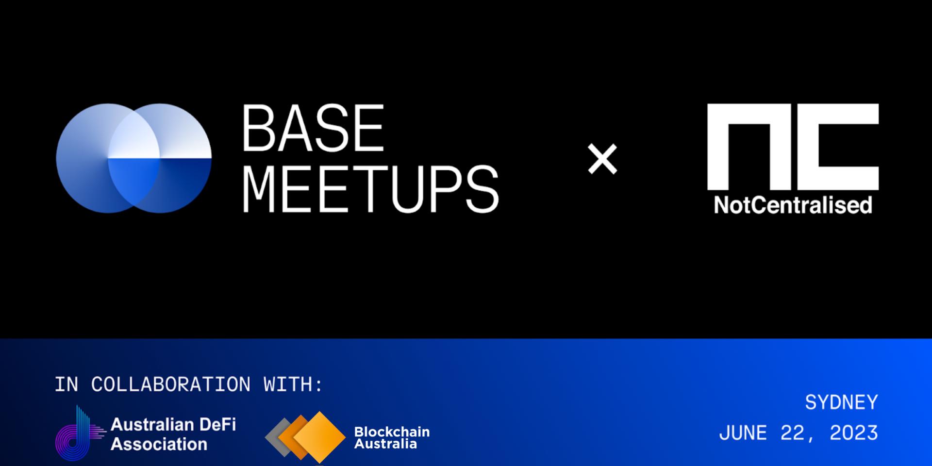Cover Image for Base Global Meetups @Sydney