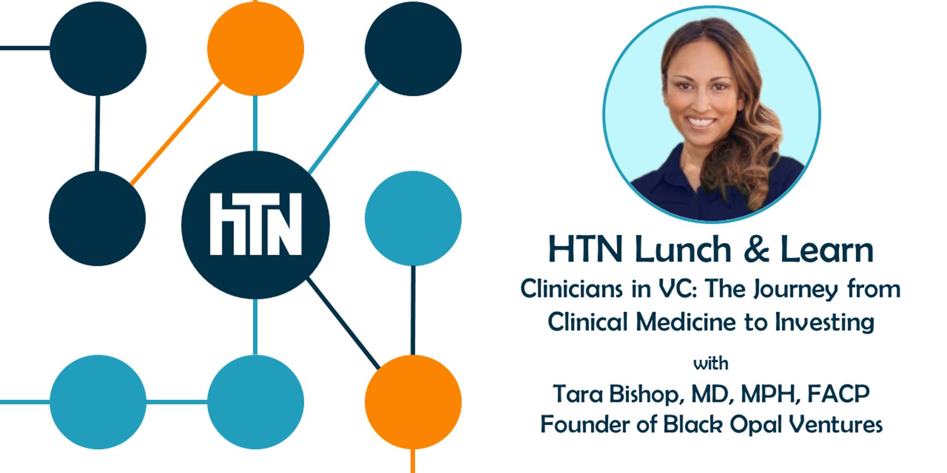 Cover Image for HTN Lunch & Learn - Clinicians in Investing: The Journey From Clinical Medicine To The Investing World