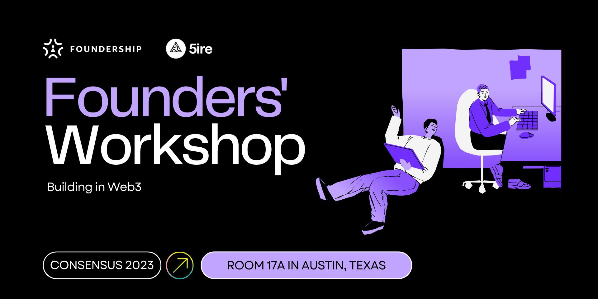 Cover Image for Founders Workshop Foundership X 5ire