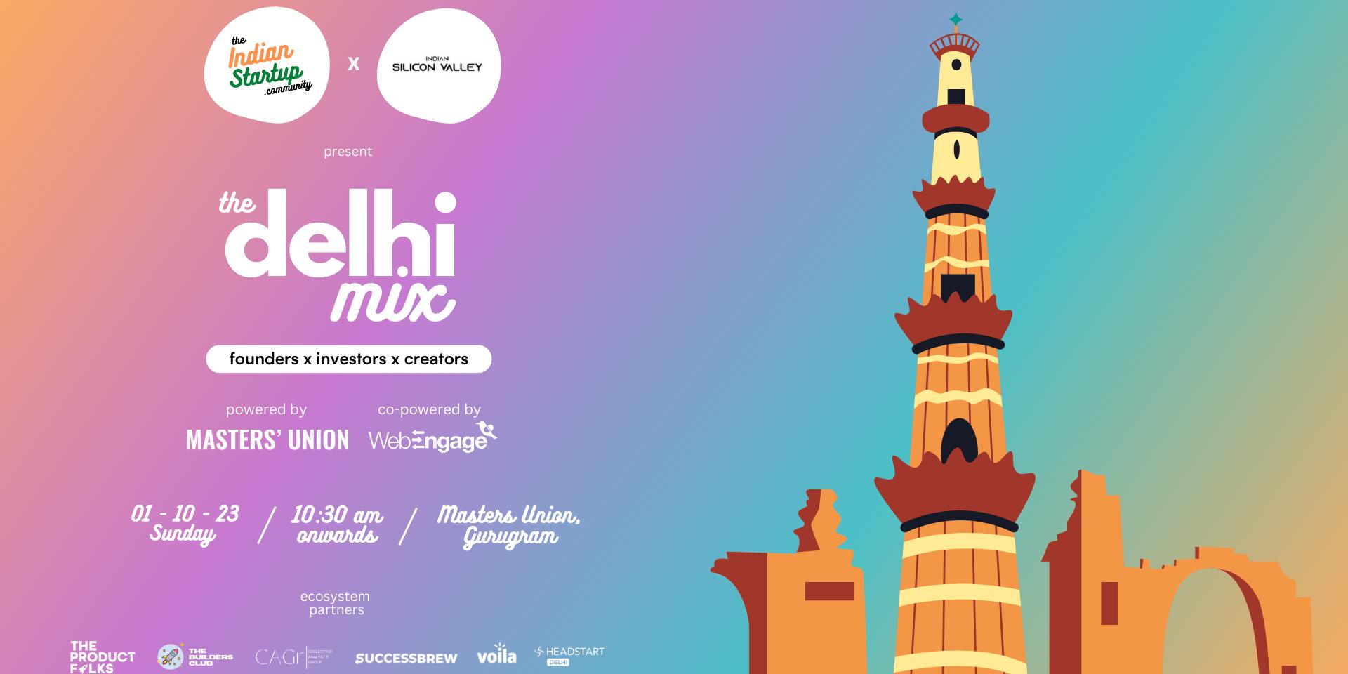 Cover Image for The Delhi Mix 🍹 (founders x investors x creators) by TISC x ISV