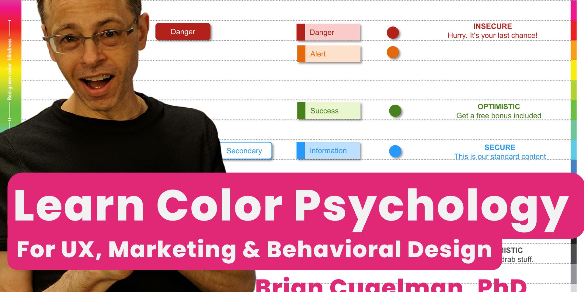 Cover Image for Color Psychology for UX & Behavioral Design (Free 12-Week Class)