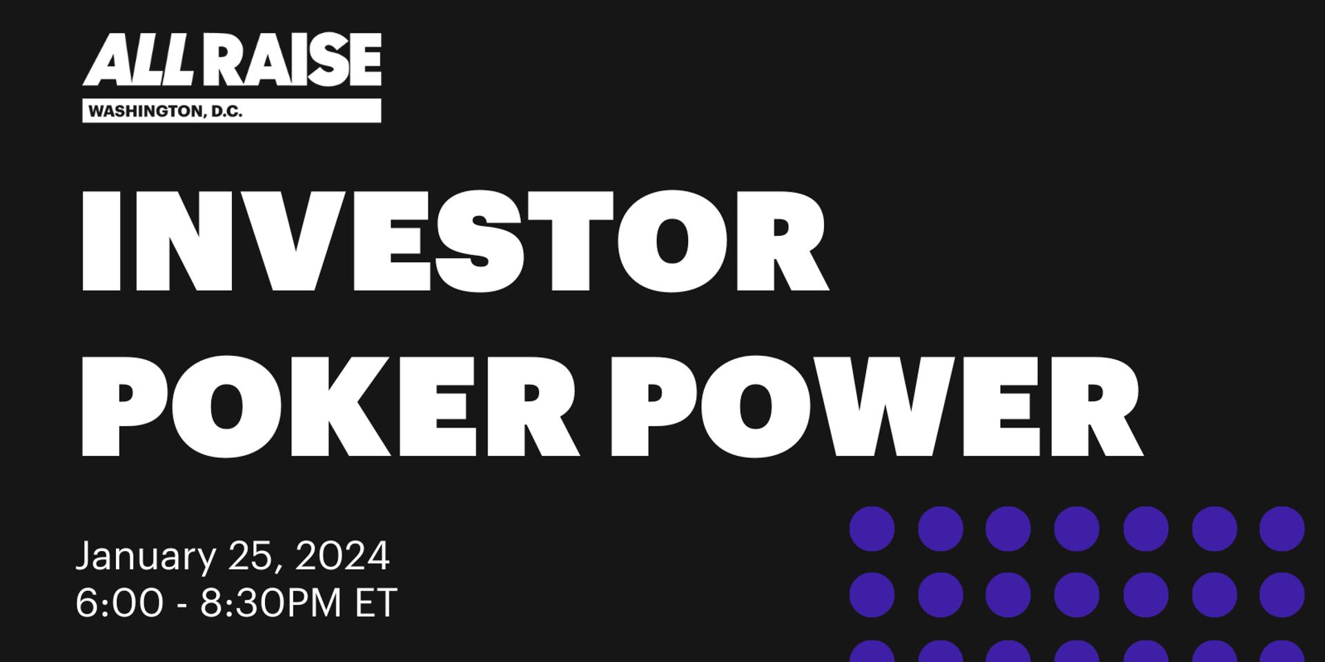 Cover Image for All Raise DC: Investor Poker Power