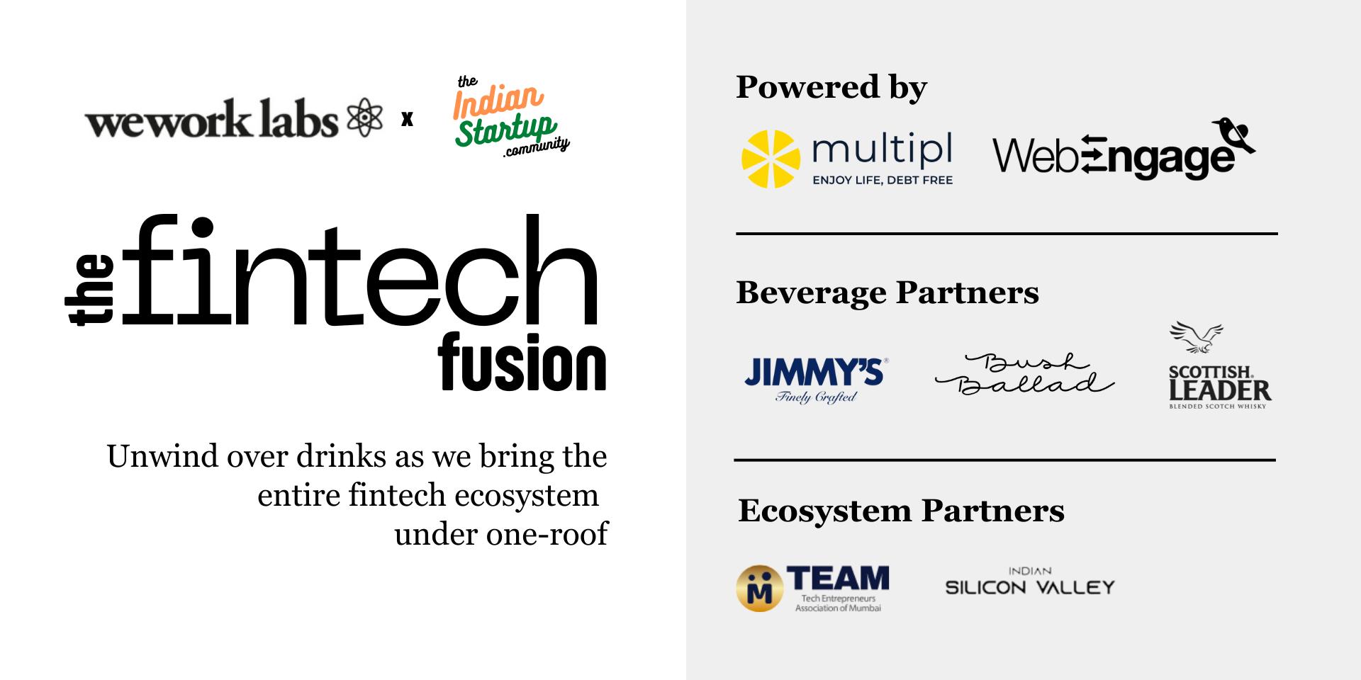 Cover Image for The Fintech Fusion 🍻 (WeWork Labs x The Indian Startup Community) [Invite-Only]