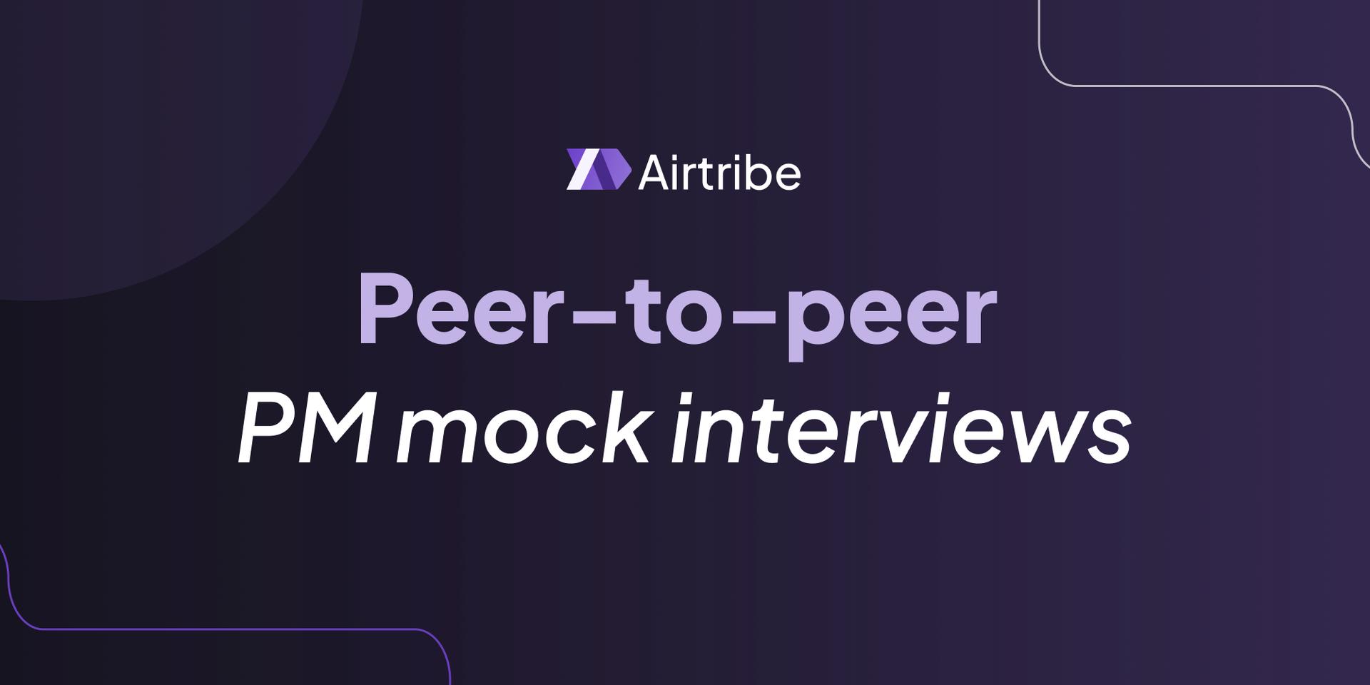 Cover Image for Peer-to-Peer PM mock interviews ~ Guesstimate round