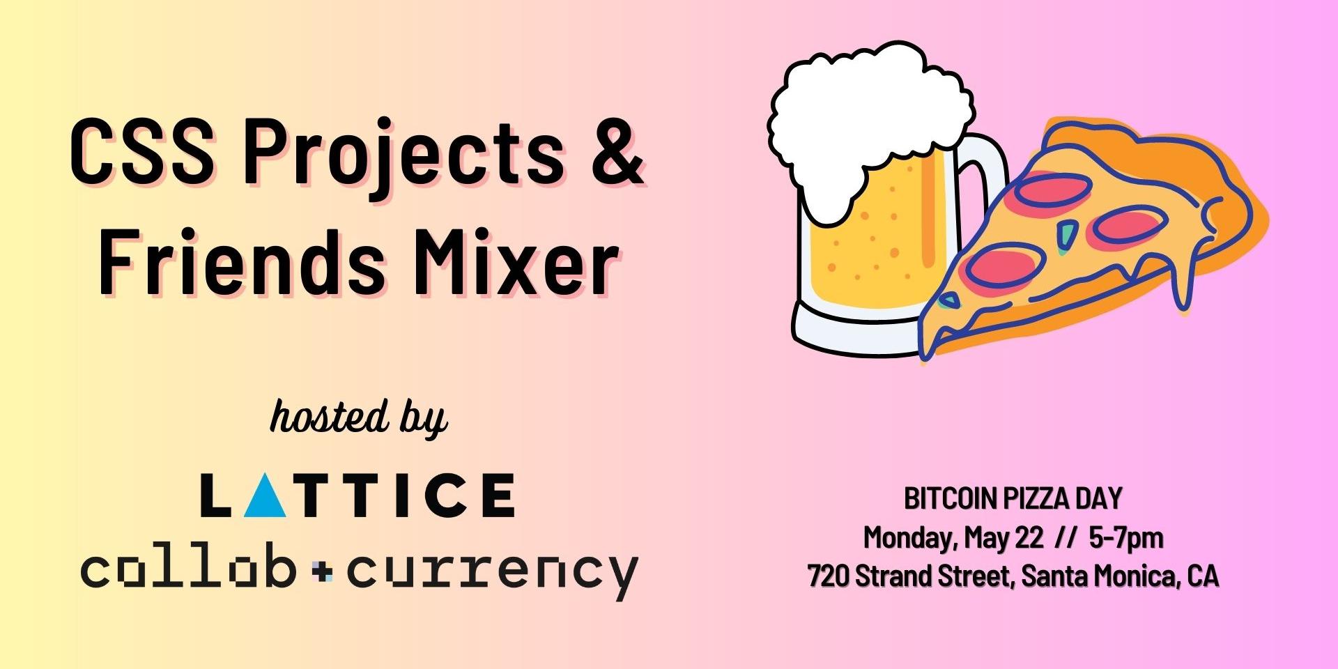Cover Image for CSS Projects & Friends Mixer