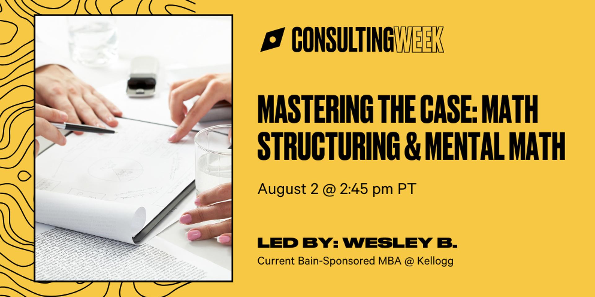 Cover Image for Mastering the Case: Math Structuring & Mental Math