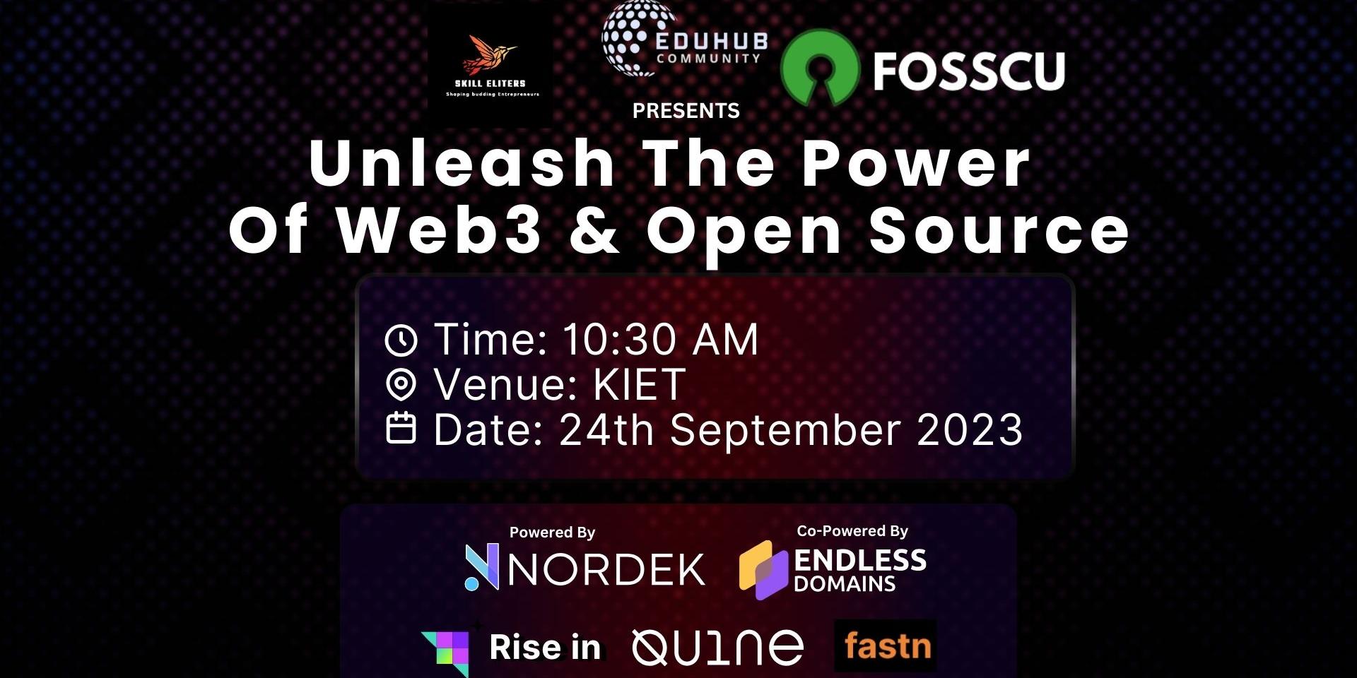 Cover Image for Unleash The Power of Web3 & Open Source - KIET