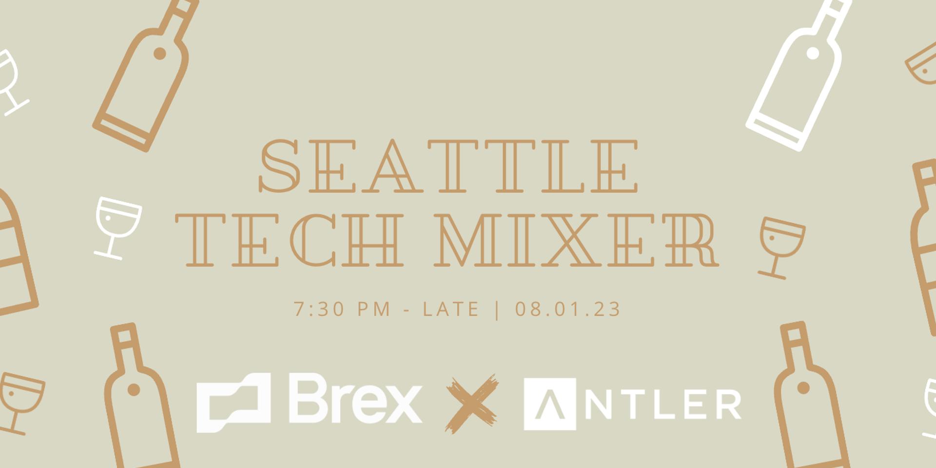 Cover Image for Seattle Tech Mixer by Brex & Antler
