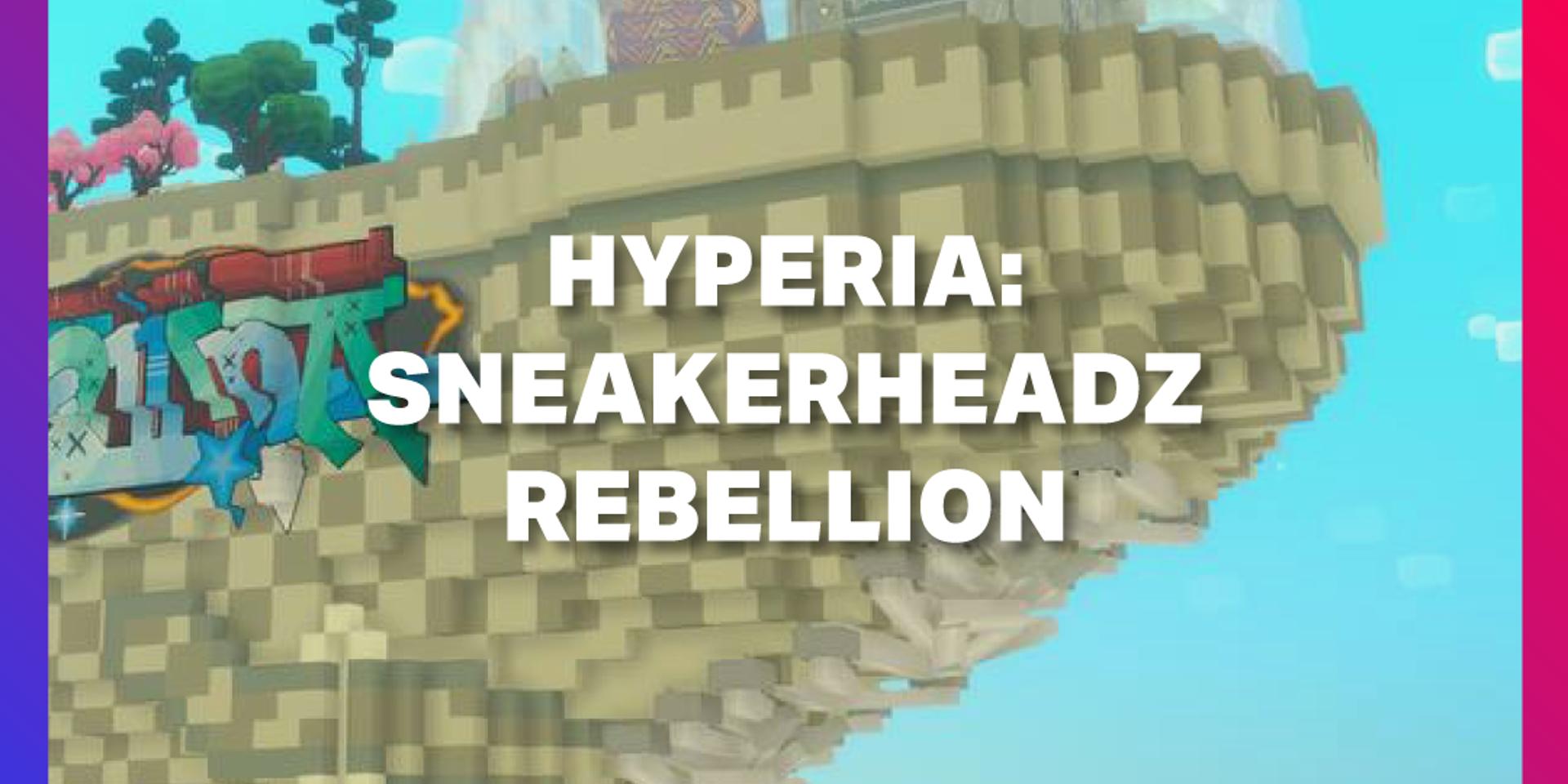 Cover Image for Hyperia: Sneakerheadz Rebellion