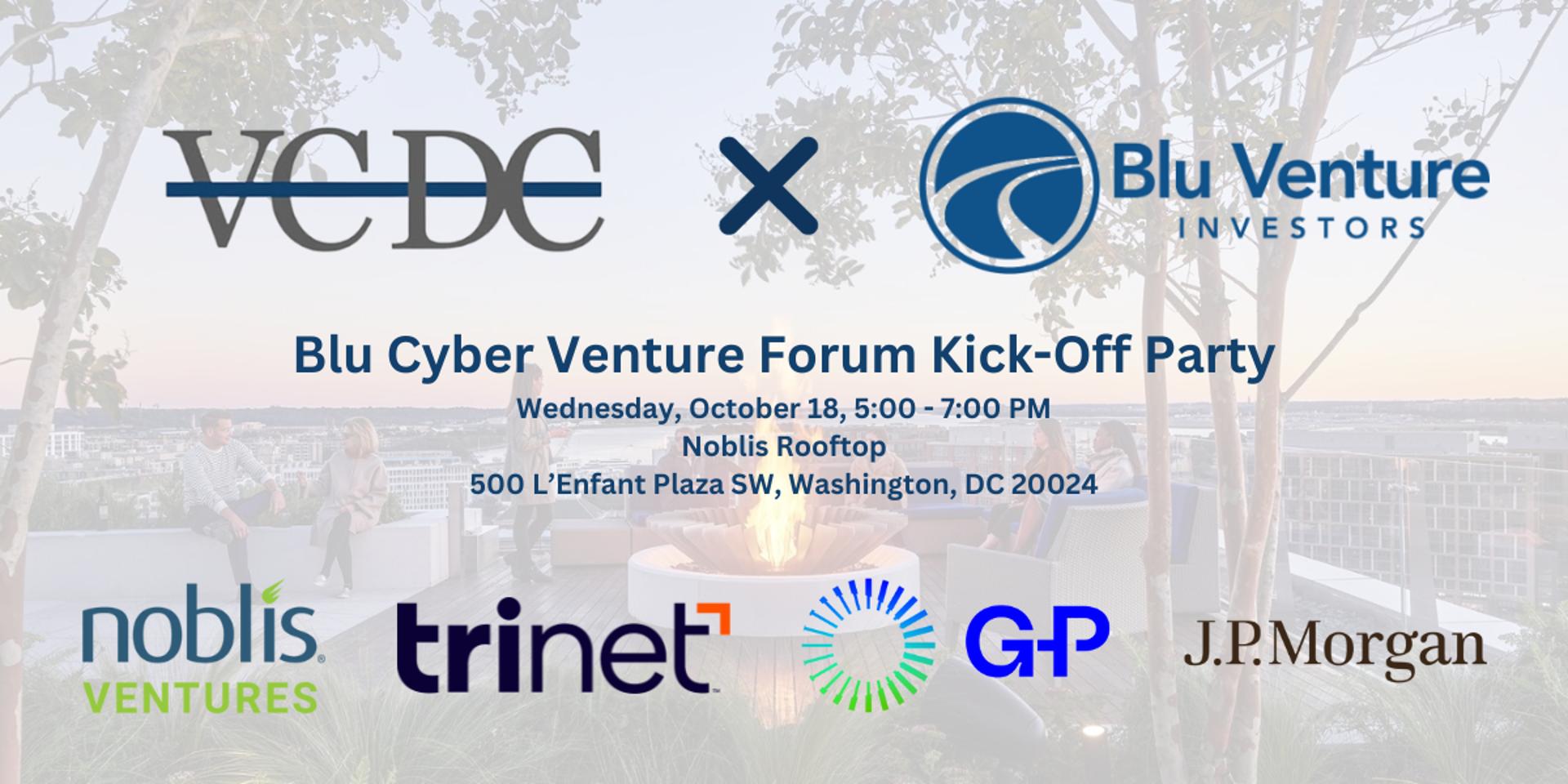 Cover Image for VC in DC presents: Blu Cyber Venture Forum Kick-Off Party
