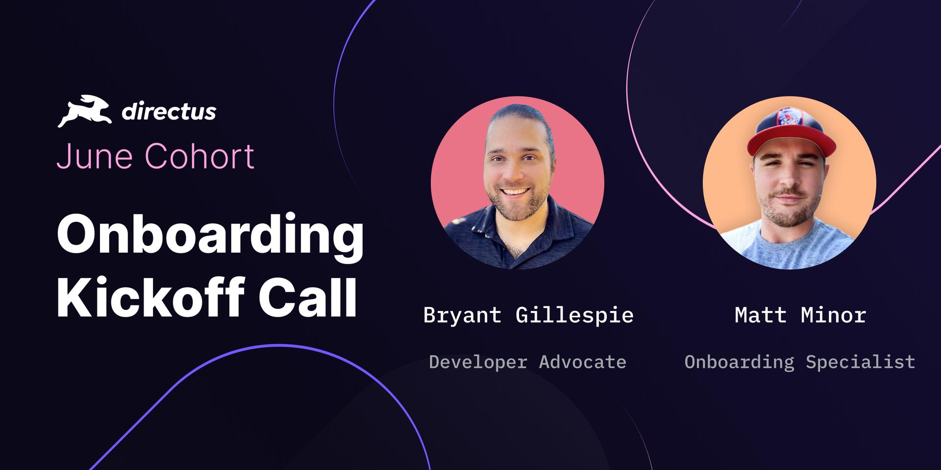Cover Image for June Cohort Kickoff – Directus Trials 