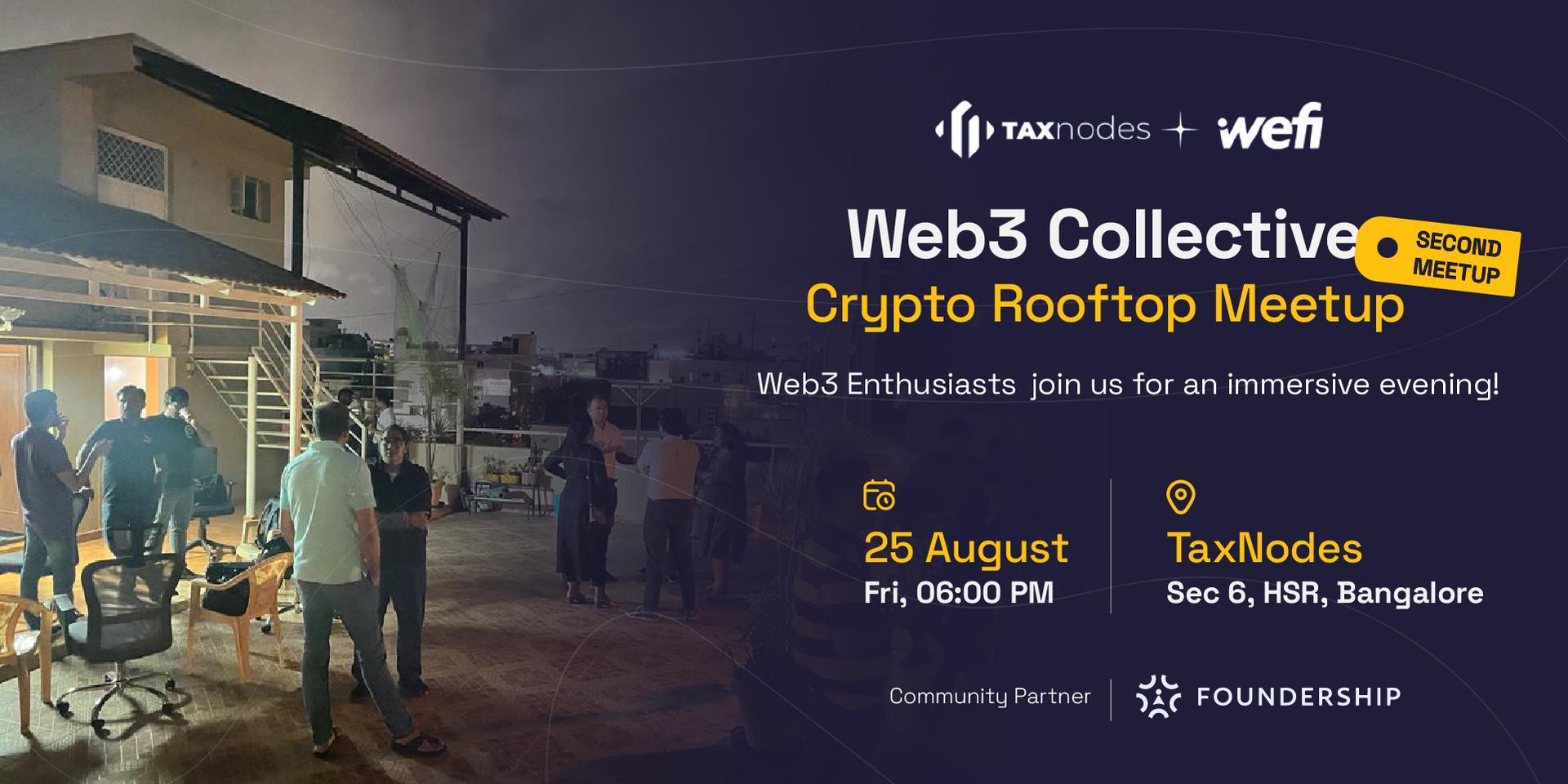 Cover Image for Web3 Collective by TaxNodes & Wefi - Crypto Rooftop Meetup