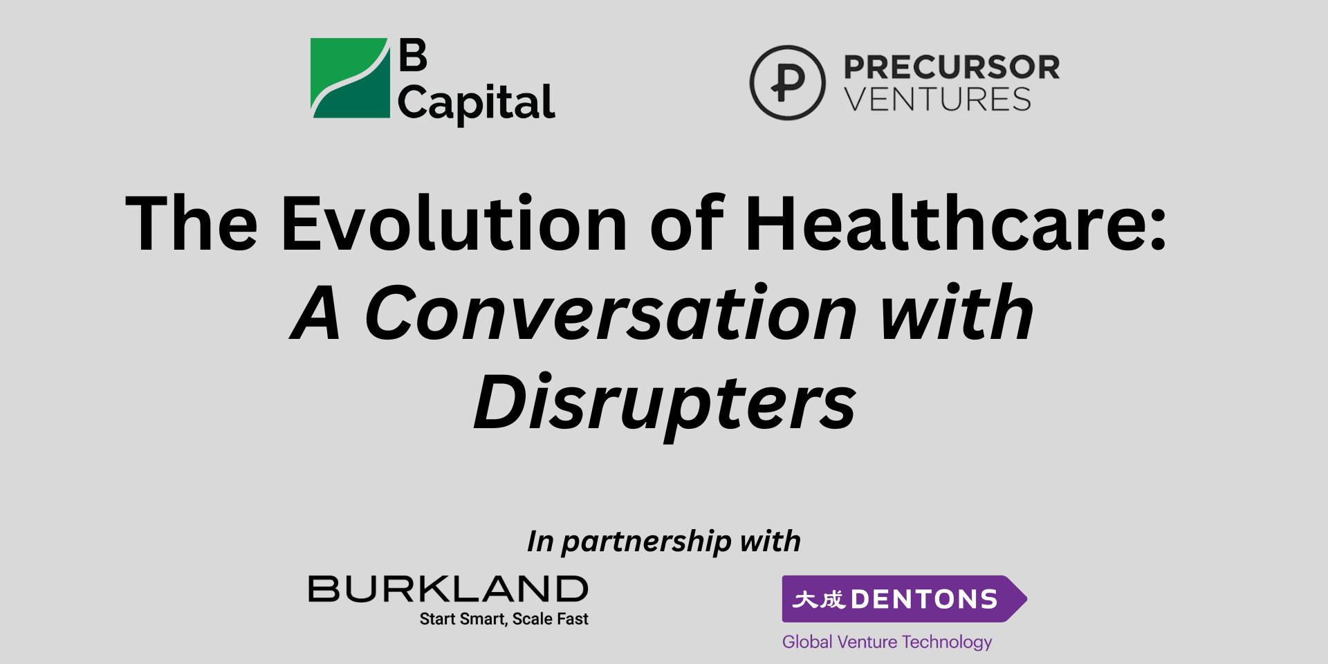 Cover Image for SF #TechWeek- The Evolution of Healthcare:  A Conversation with Disrupters