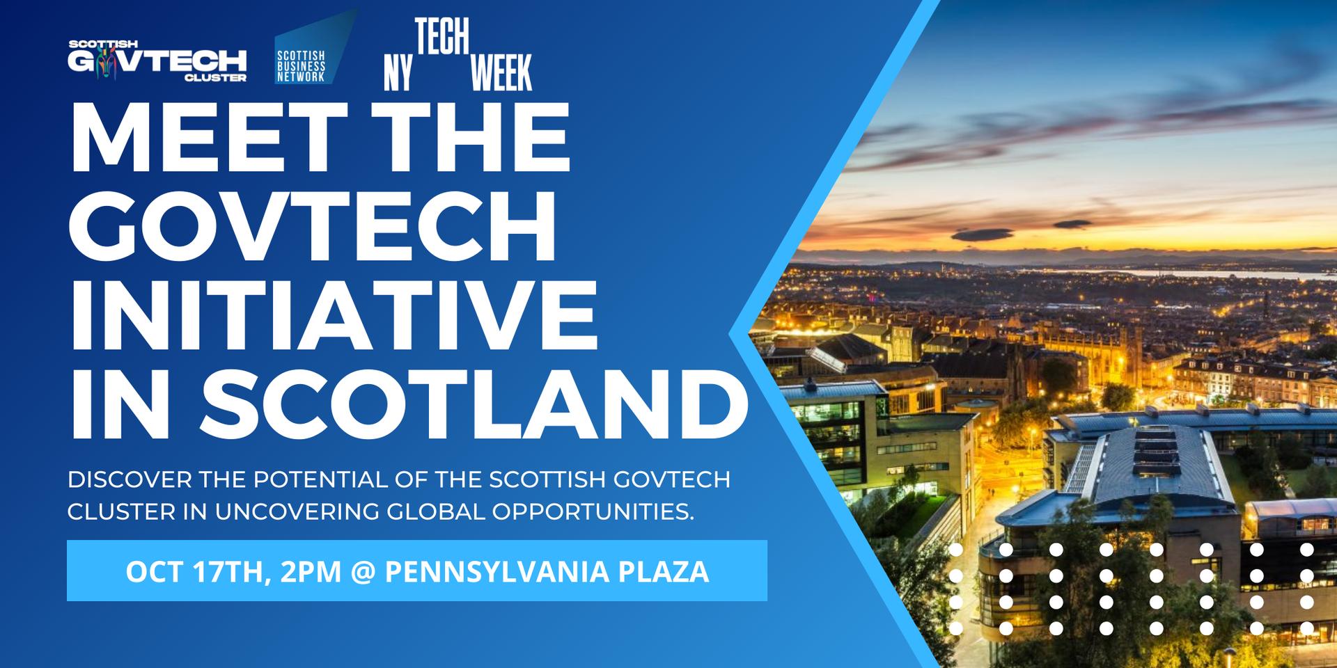 Govtech Initiative in Scotland - Briefing NY#TechWeek · Luma