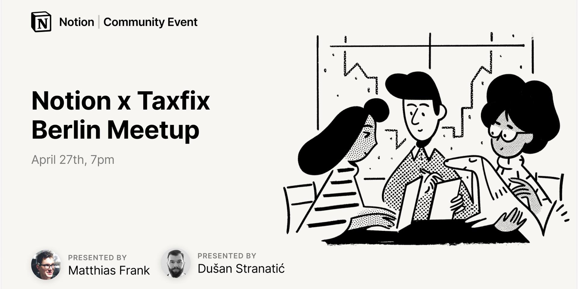 Cover Image for Notion x Taxfix: Notion Community Meetup
