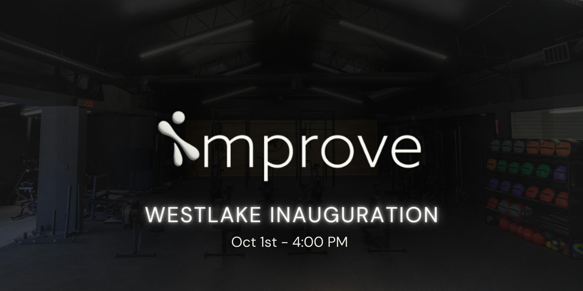 Cover Image for Improve Westlake Inauguration