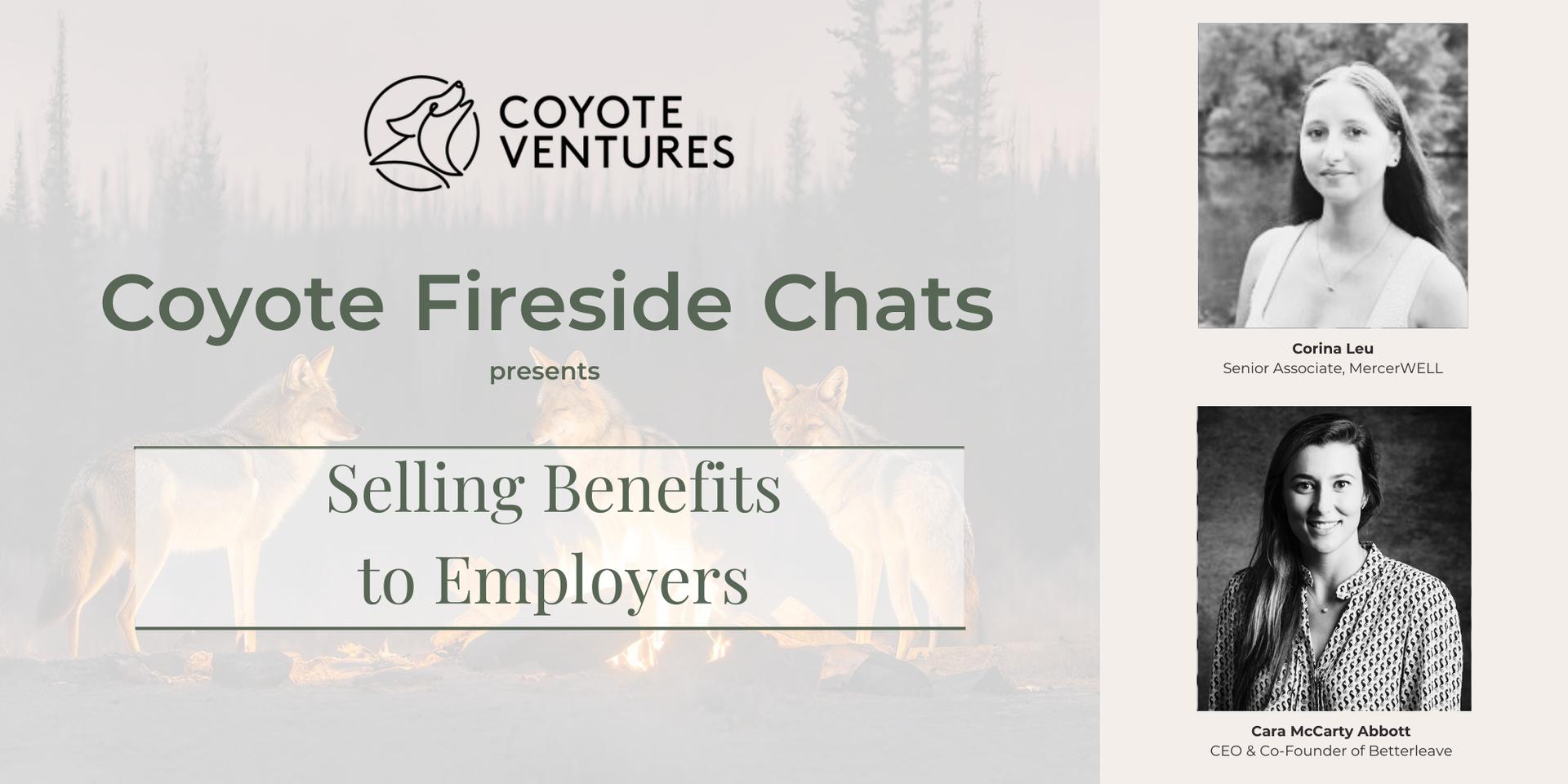 Cover Image for Selling Benefits to Employers (presented by Coyote Ventures)