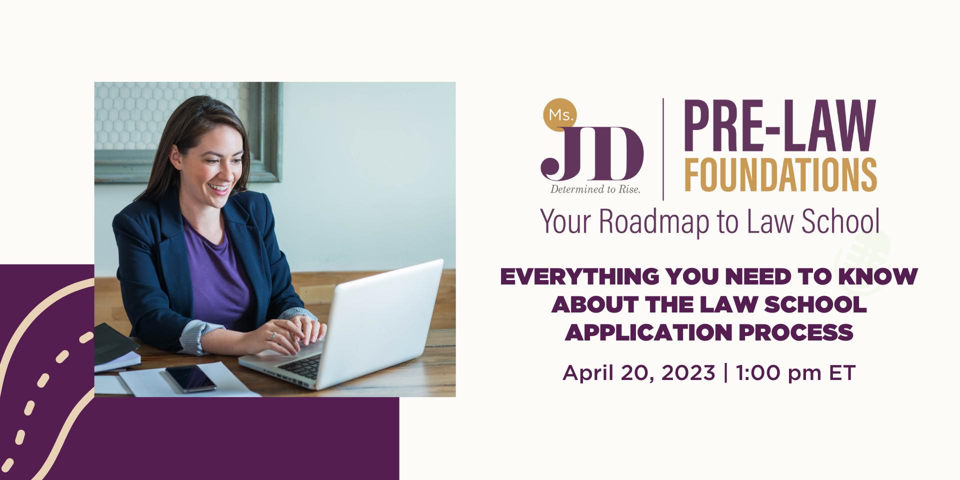 Cover Image for Everything You Need to Know About the Law School Application Process