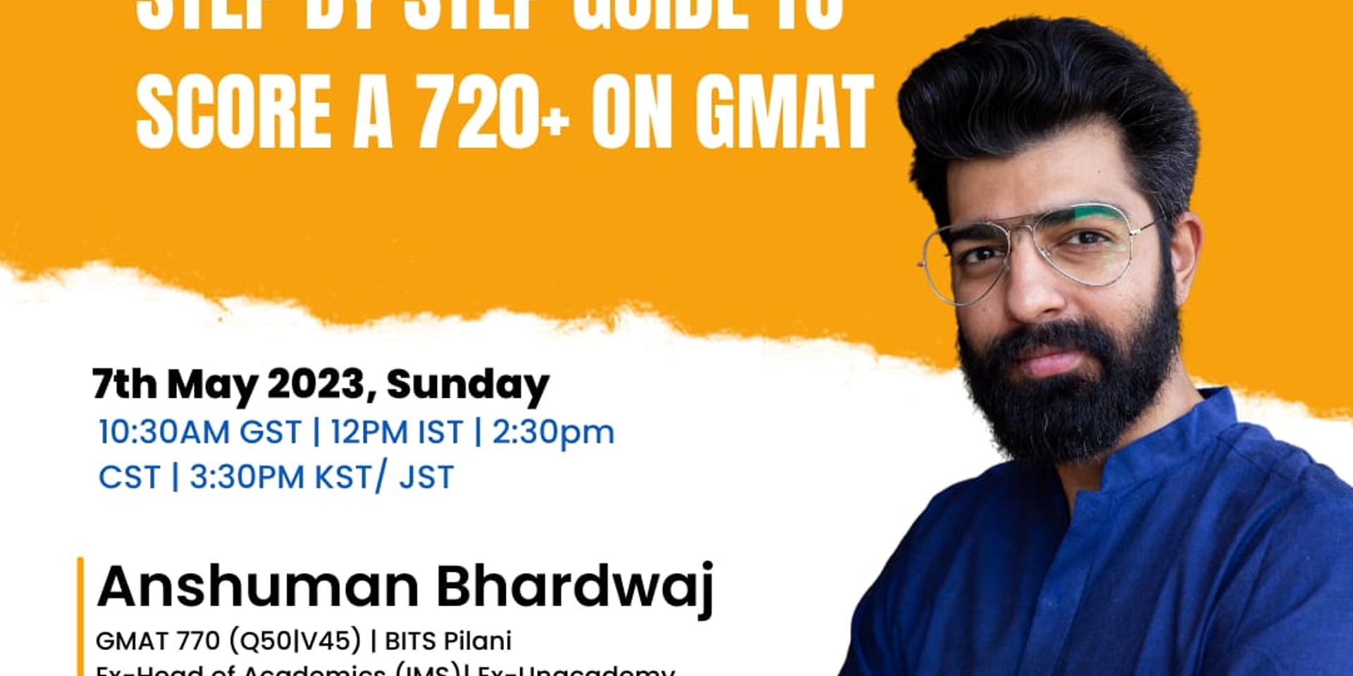 Cover Image for Step by Step guide to score a 720+ on GMAT