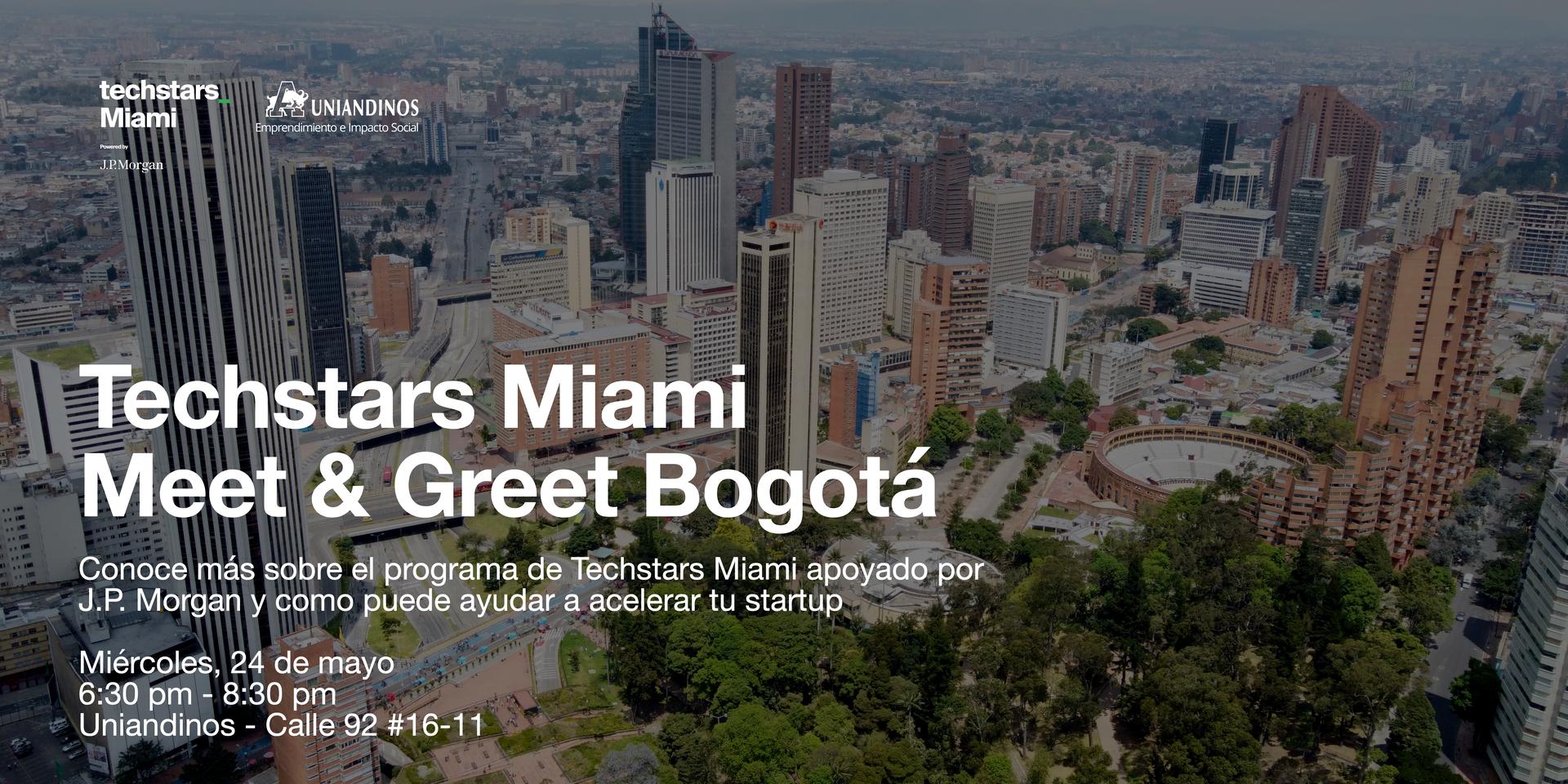 Techstars Miami Meet & Greet - Bogotá · Luma