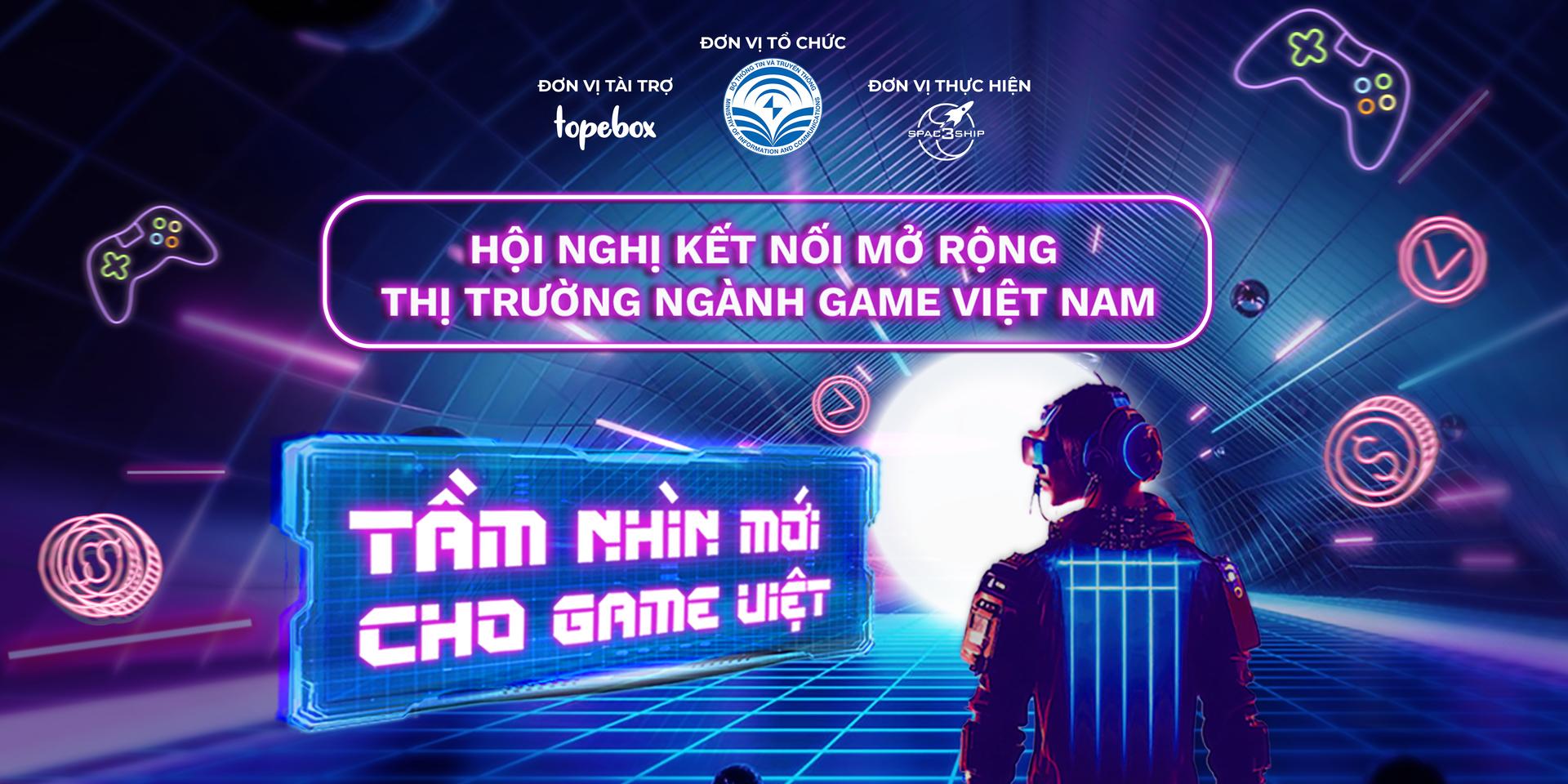 Cover Image for GAME CONNECTION CONFERENCE #2: BRING VIET GAMES TO DOMESTIC AND GLOBAL STAGE