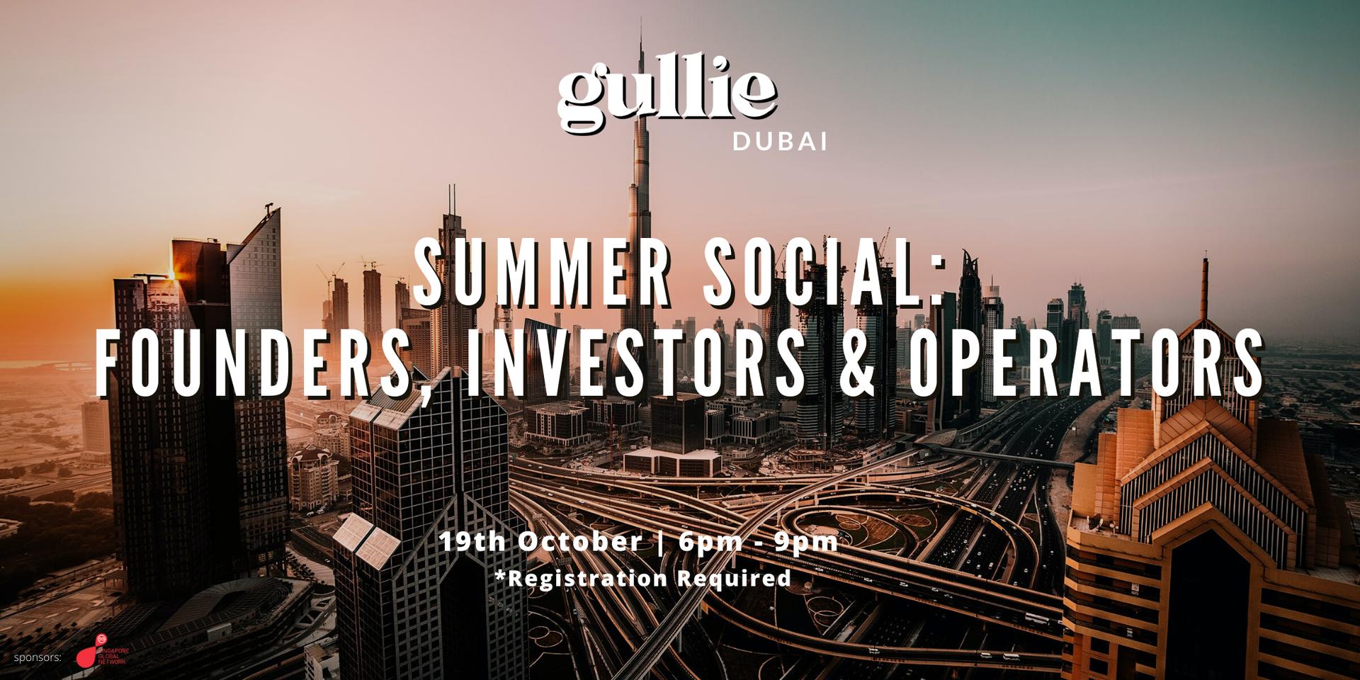 Cover Image for Gullie Dubai Summer Social: Founders x Investors x Operators