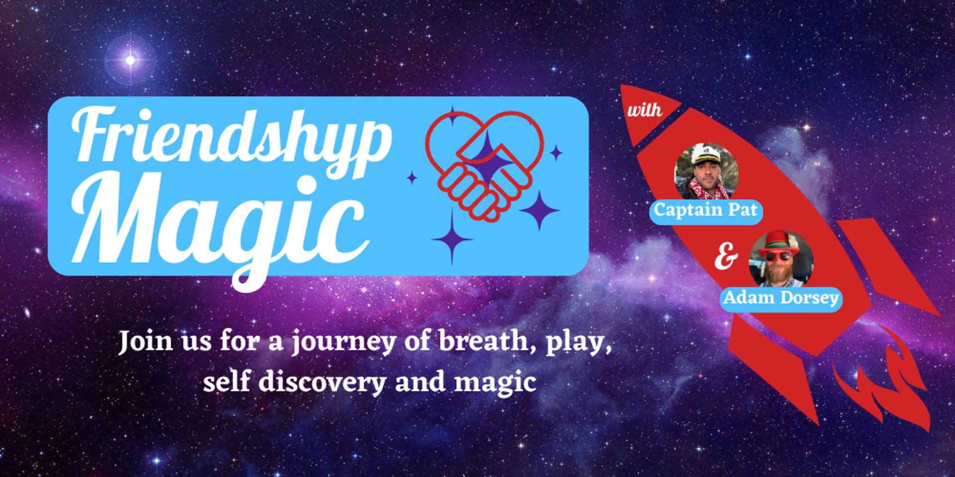 Cover Image for ✨Friendshyp Magic 🪄 