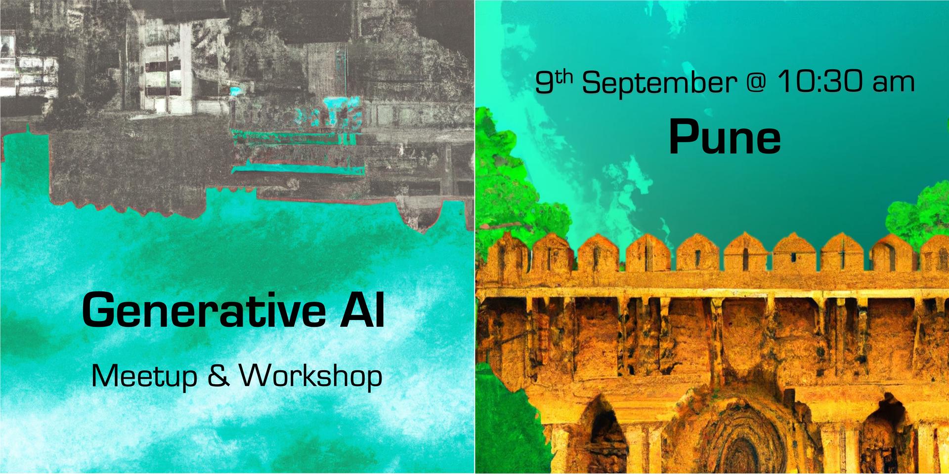 Cover Image for Generative AI Meetup and Workshop - Pune