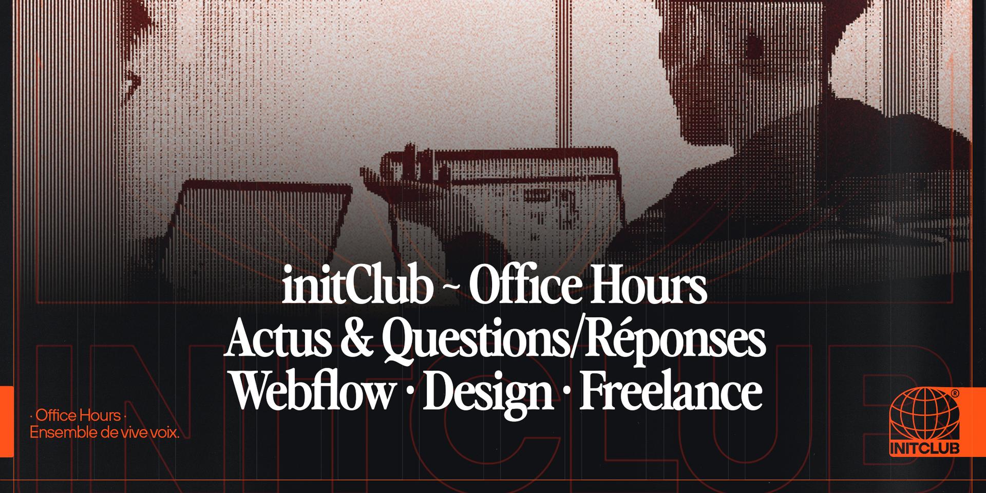 Cover Image for initClub · Webflow Office Hours (FR)