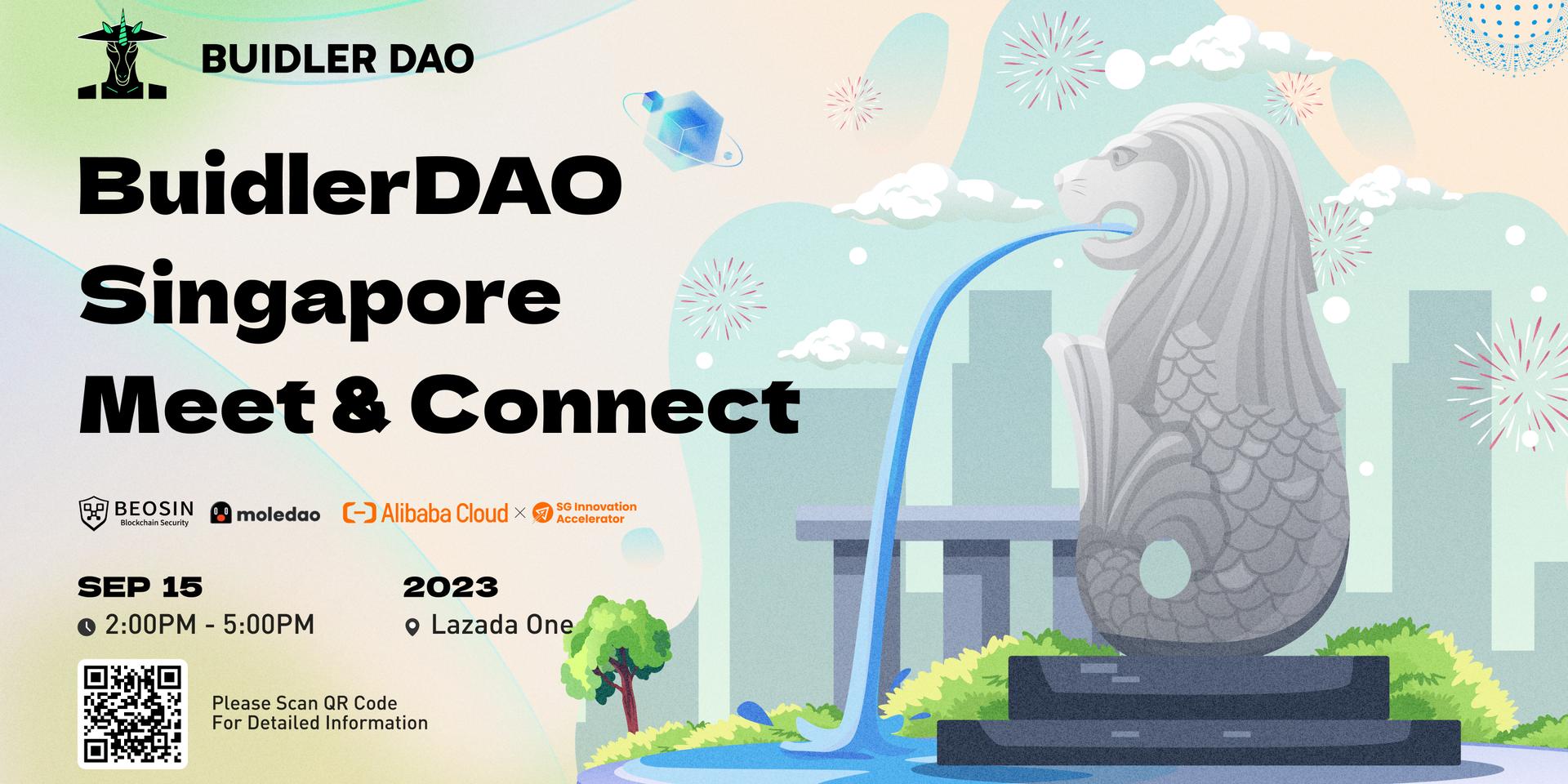 Cover Image for BuidlerDAO x Singapore Community Meet & Connect