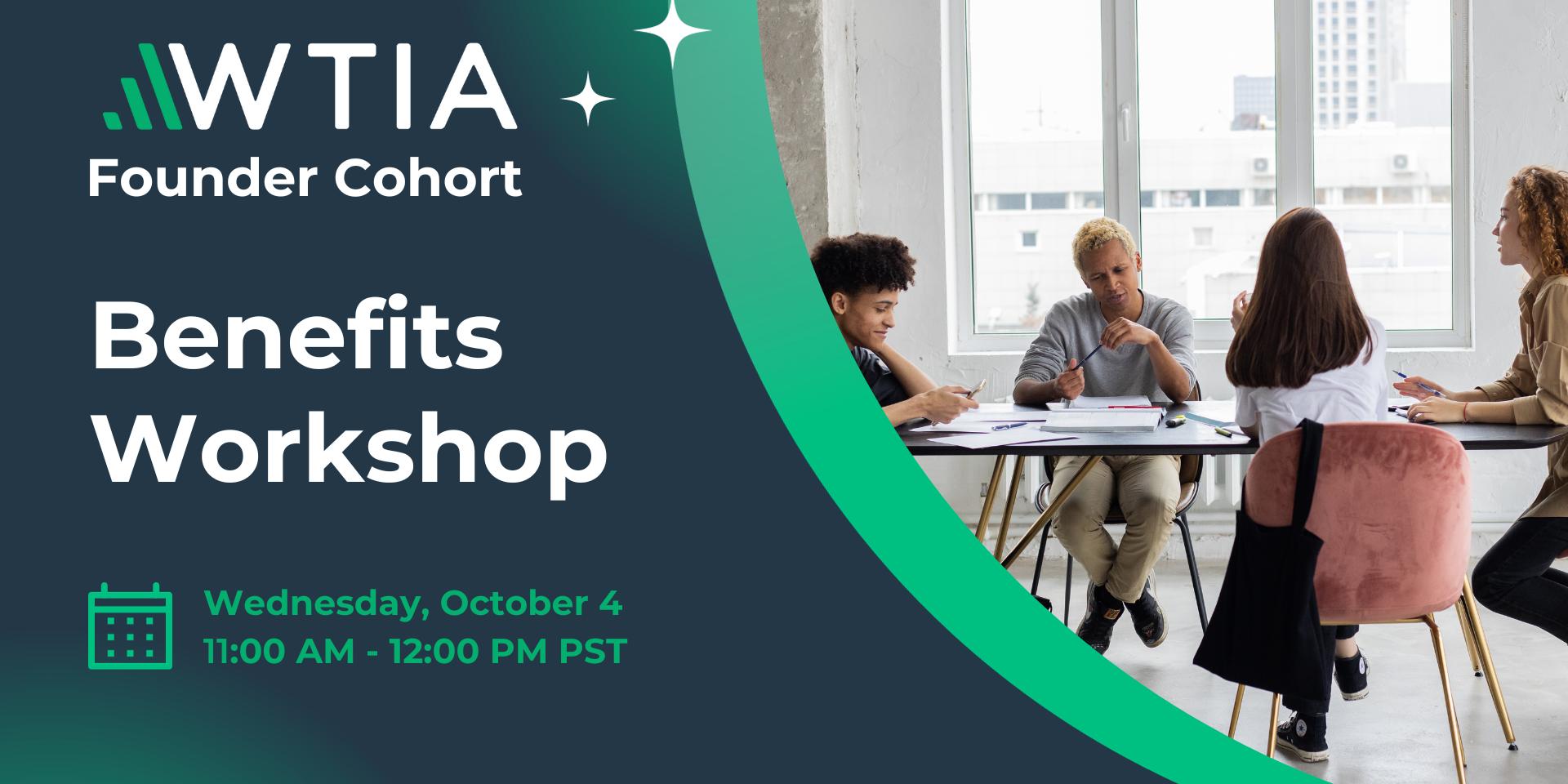 Cover Image for WTIA Founder Cohort - WTIA Benefits Workshop