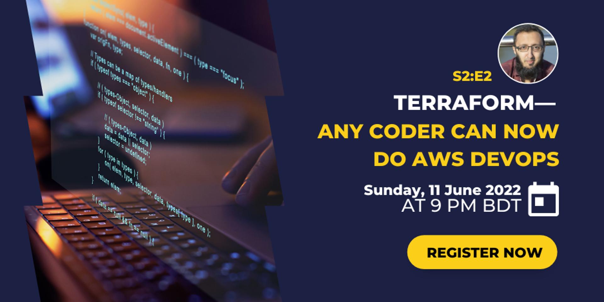 Cover Image for Terraform - Any Coder Can Now Do AWS DevOps S2:E2