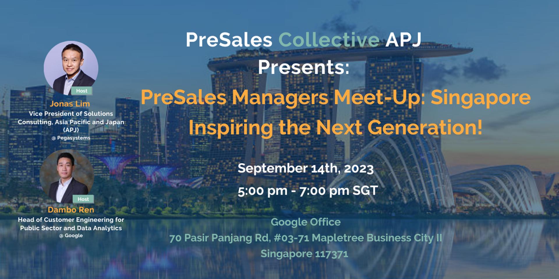 Cover Image for PreSales Collective APJ Presents: PreSales Managers Meetup in Singapore - Inspiring the Next Generation!